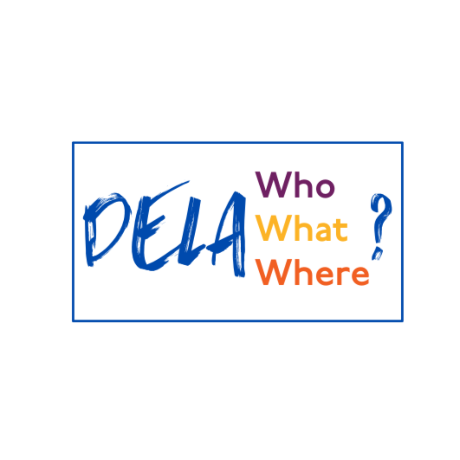 Dela Who What Where? cover art