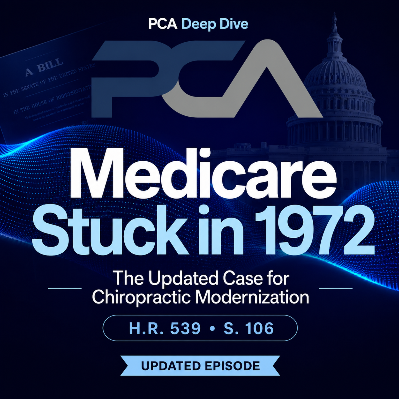 PCA Deep Dive: Medicare Stuck in 1972—The Updated Case for Chiropractic Modernization