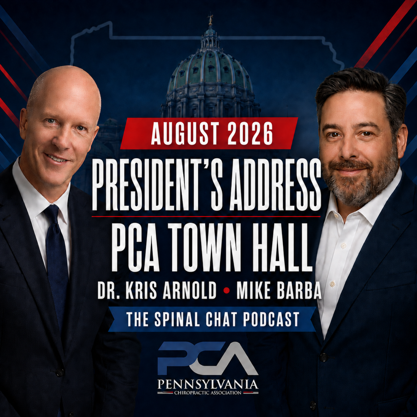 August President’s Address: A PCA Town Hall with Dr. Kris Arnold and Mike Barba