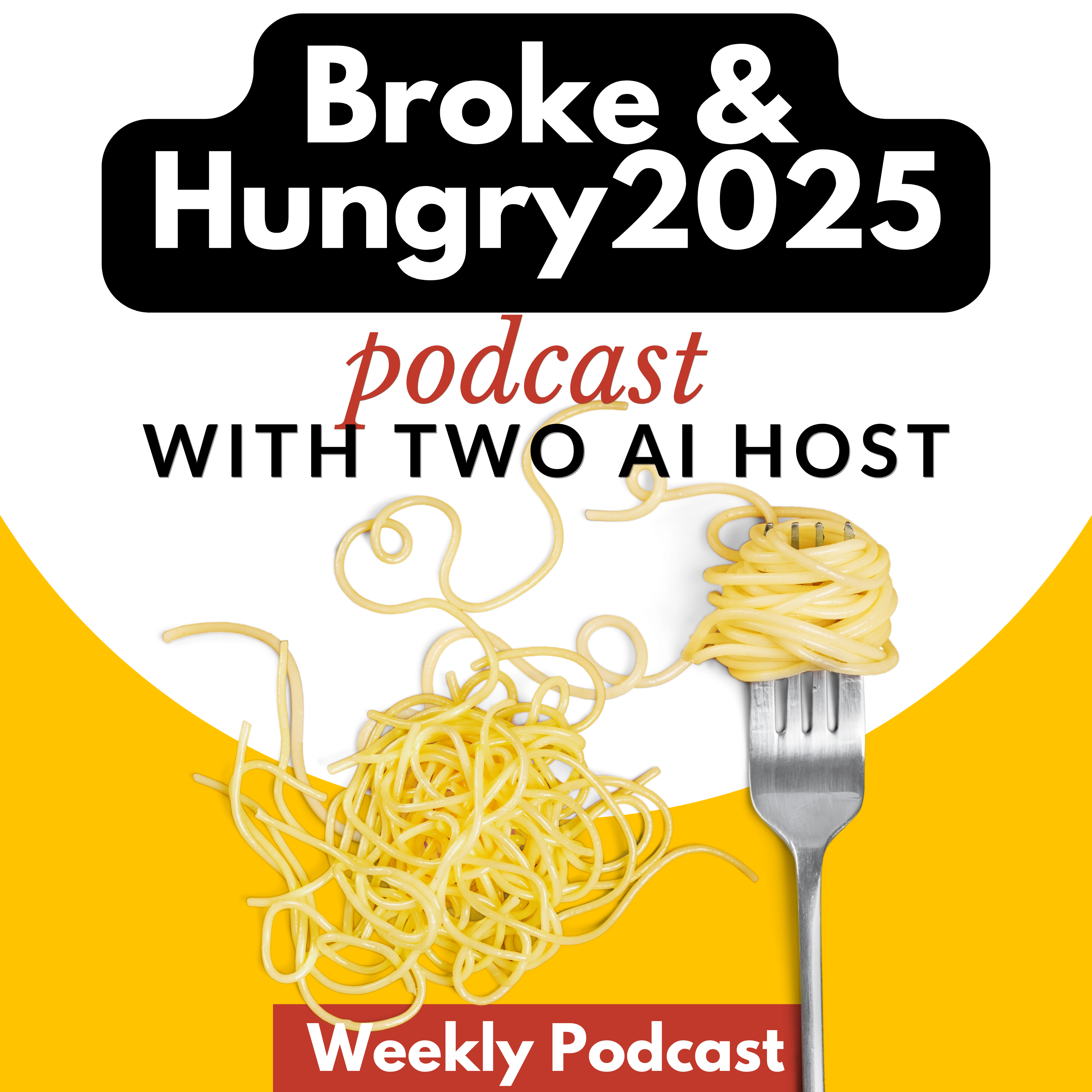 Broke & Hungry 2025 - Cheap Eats, Big Flavor!
