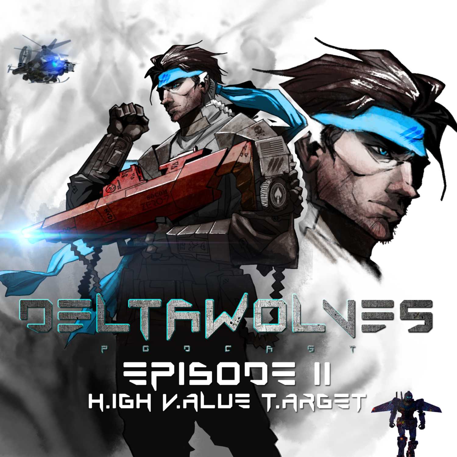 DeltaWolves: Episode II - H.igh V.alue T.arget