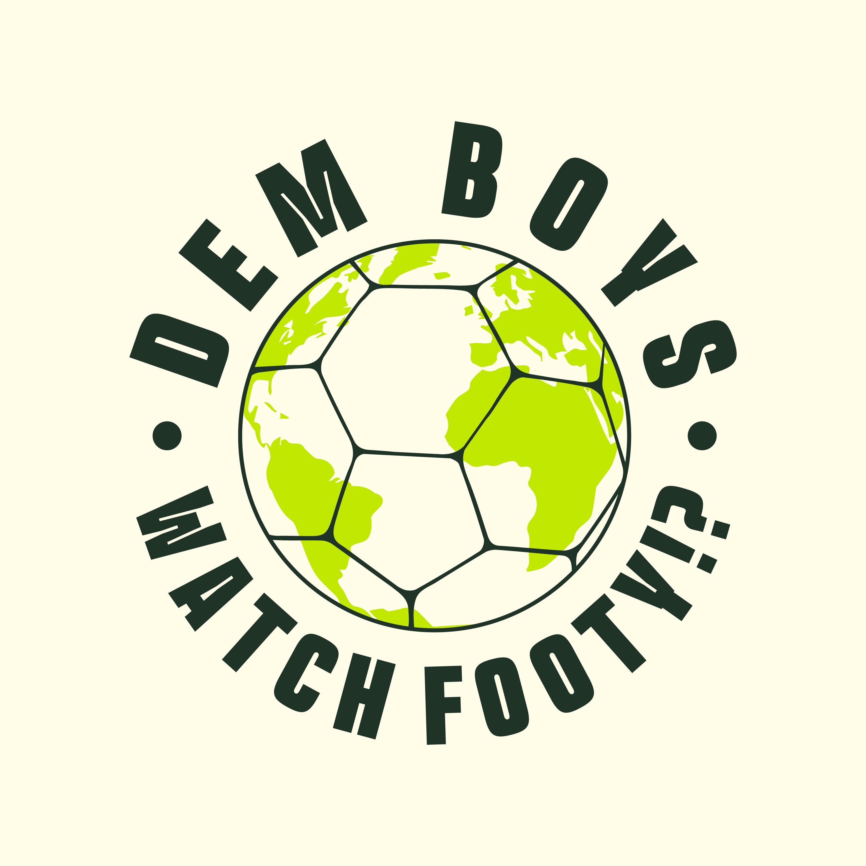 Dem Boys Watch Footy?! Podcast