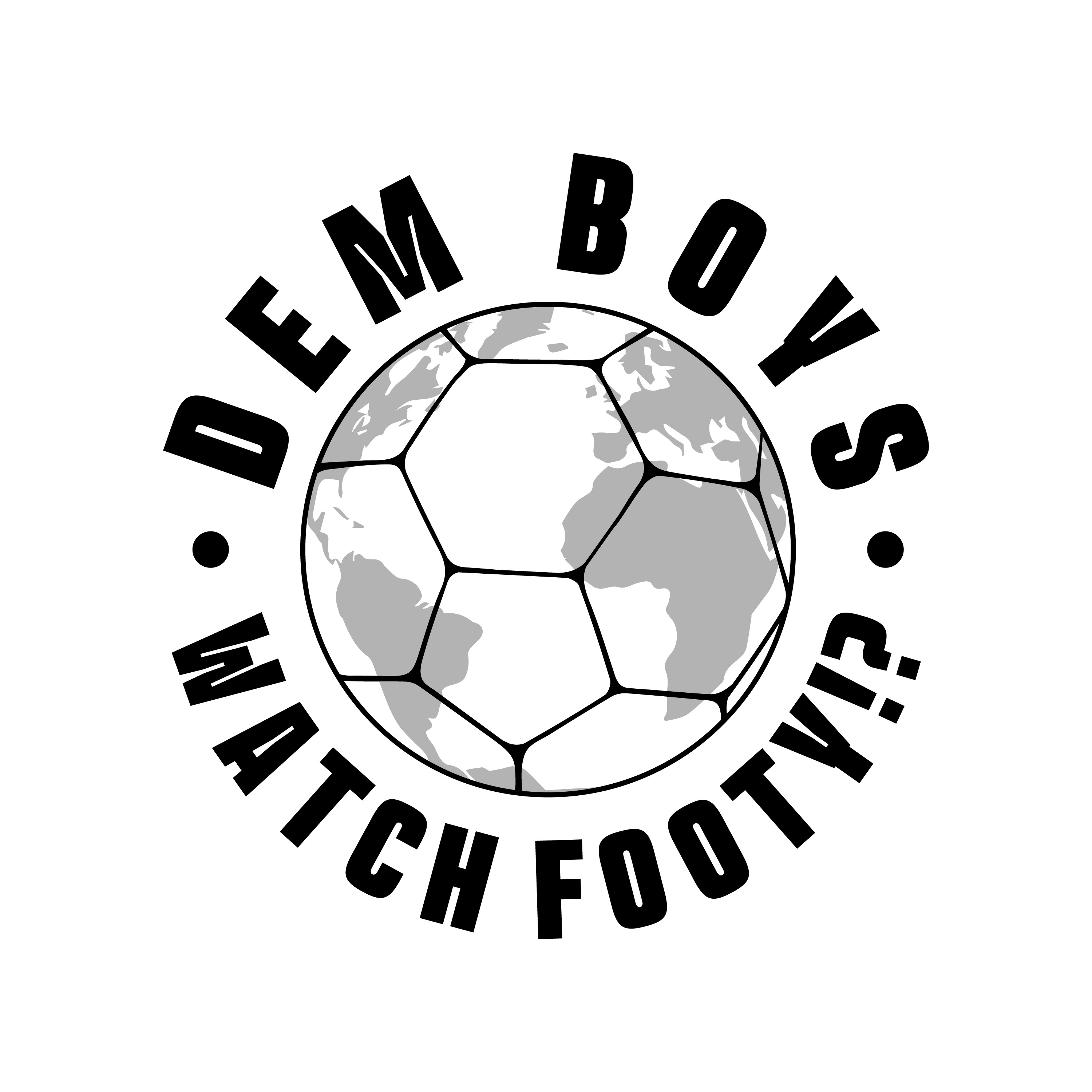 Dem Boys Watch Footy?! Podcast