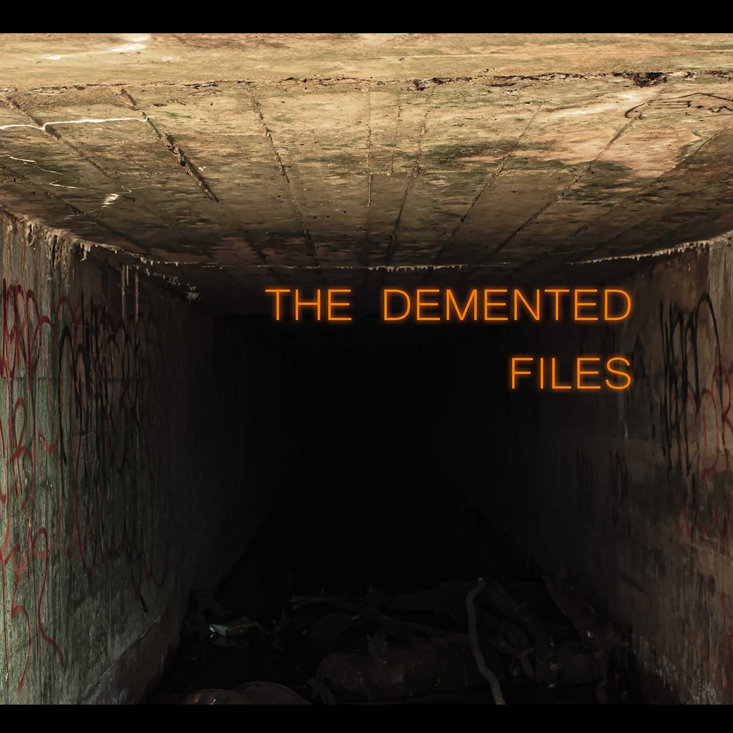 The Demented Files