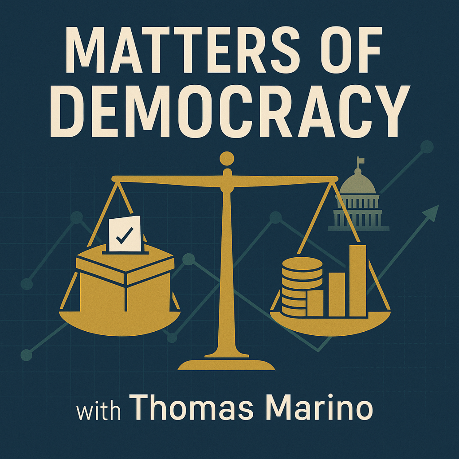 2026 8-11 Matters of Democracy Yen Bailout; Vaccines; Economics; Max Miller