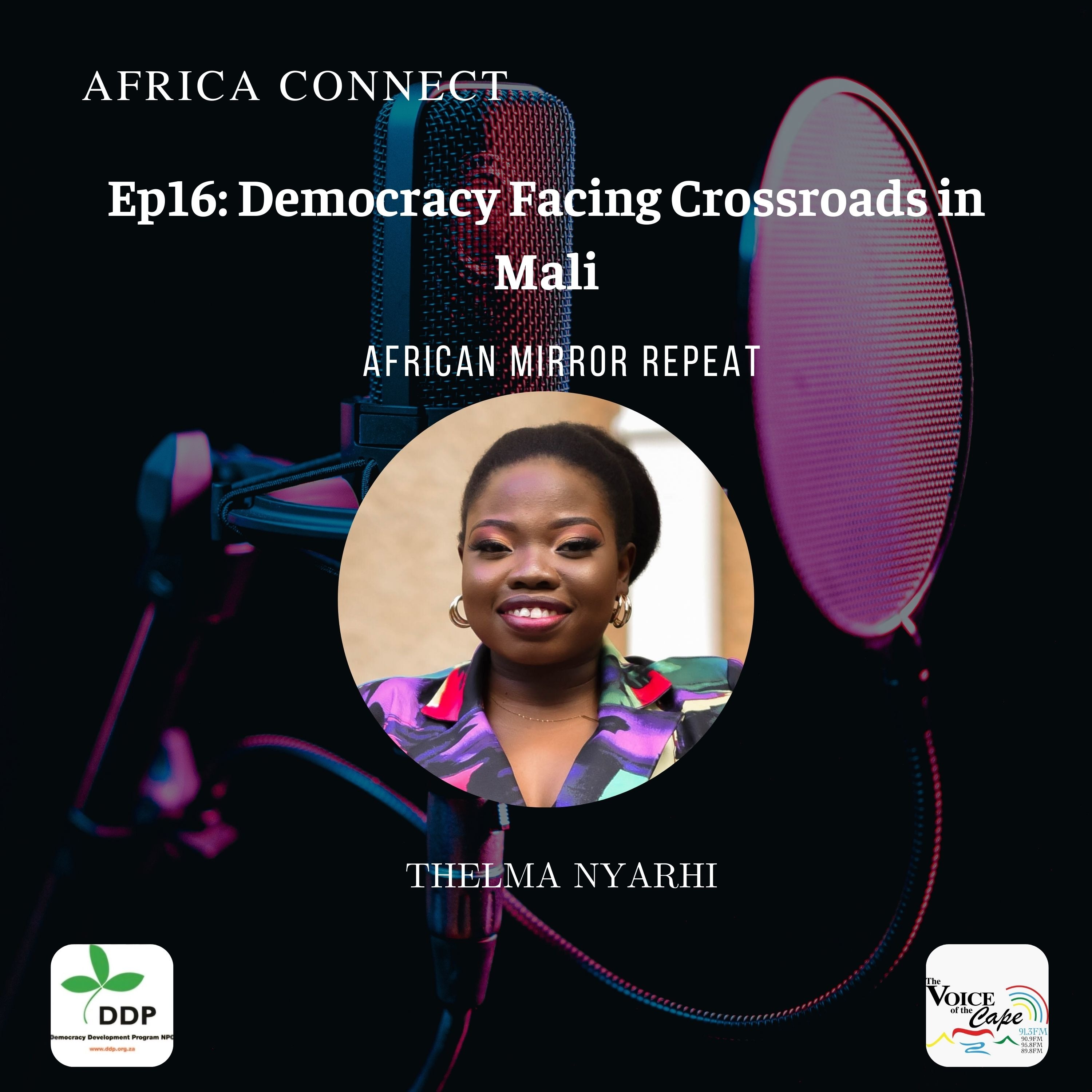 Africa Connect: Democracy Facing Crossroads in Mali episode artwork
