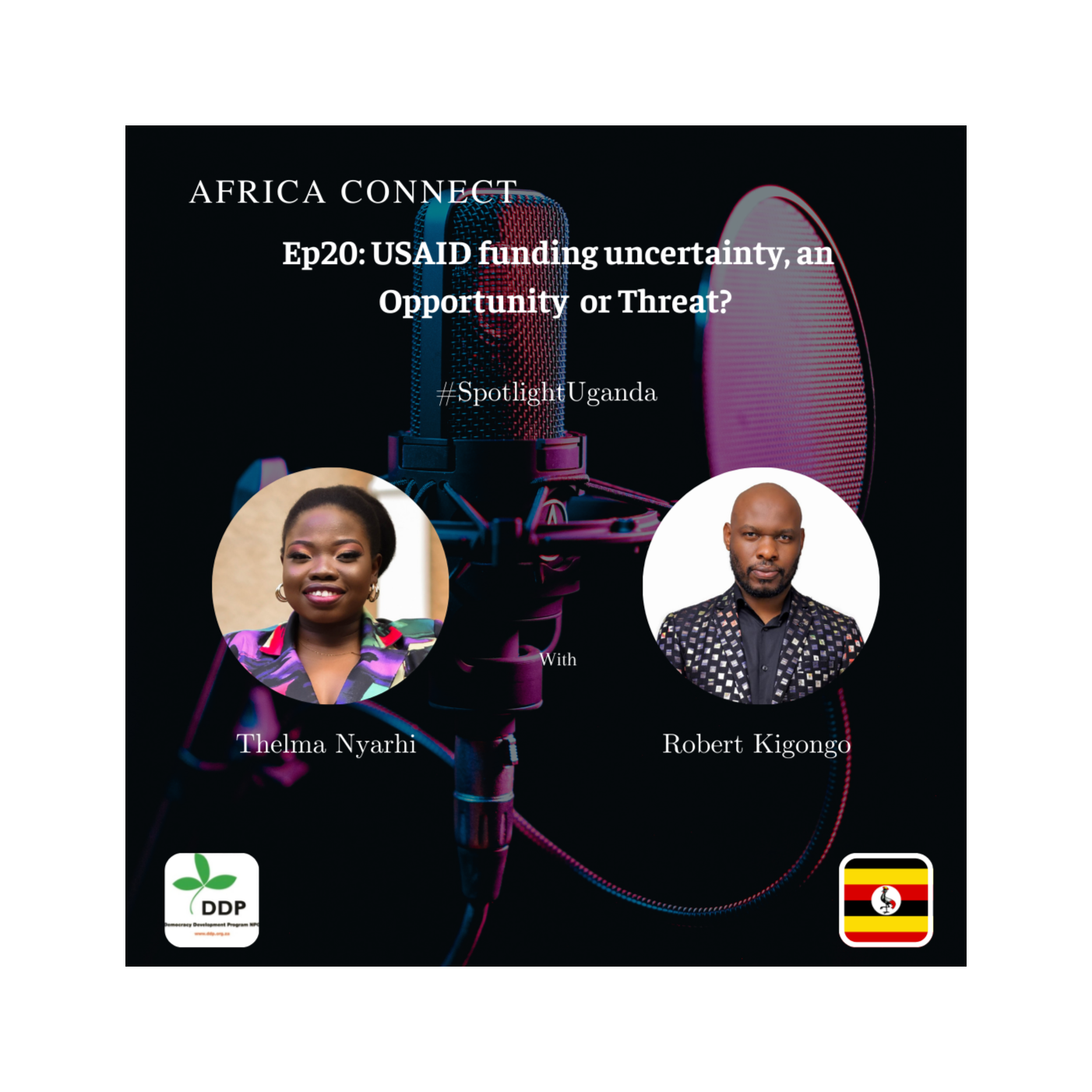 Africa Connect: USAID funding uncertainties, an Opportunity or Threat - Spotlight on Uganda episode artwork
