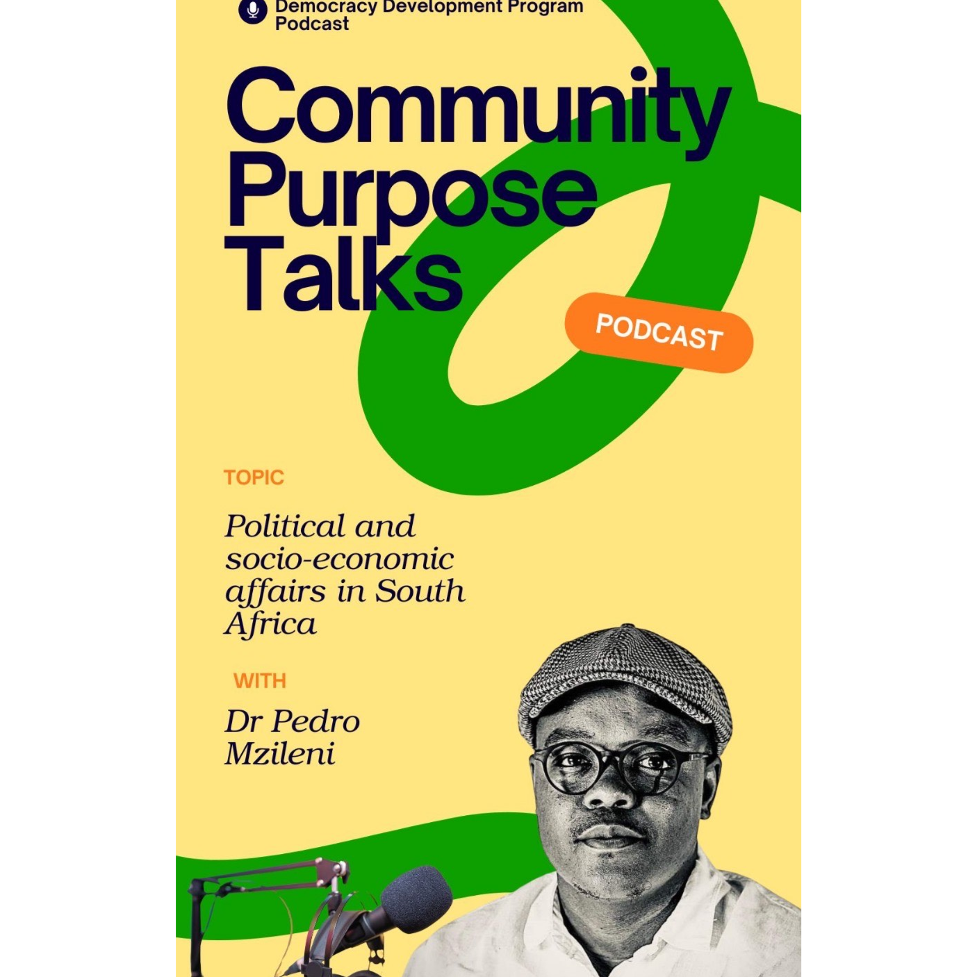 Dr Pedro Mzileni speaks about the Political and Socio-Economic Affairs in South Africa