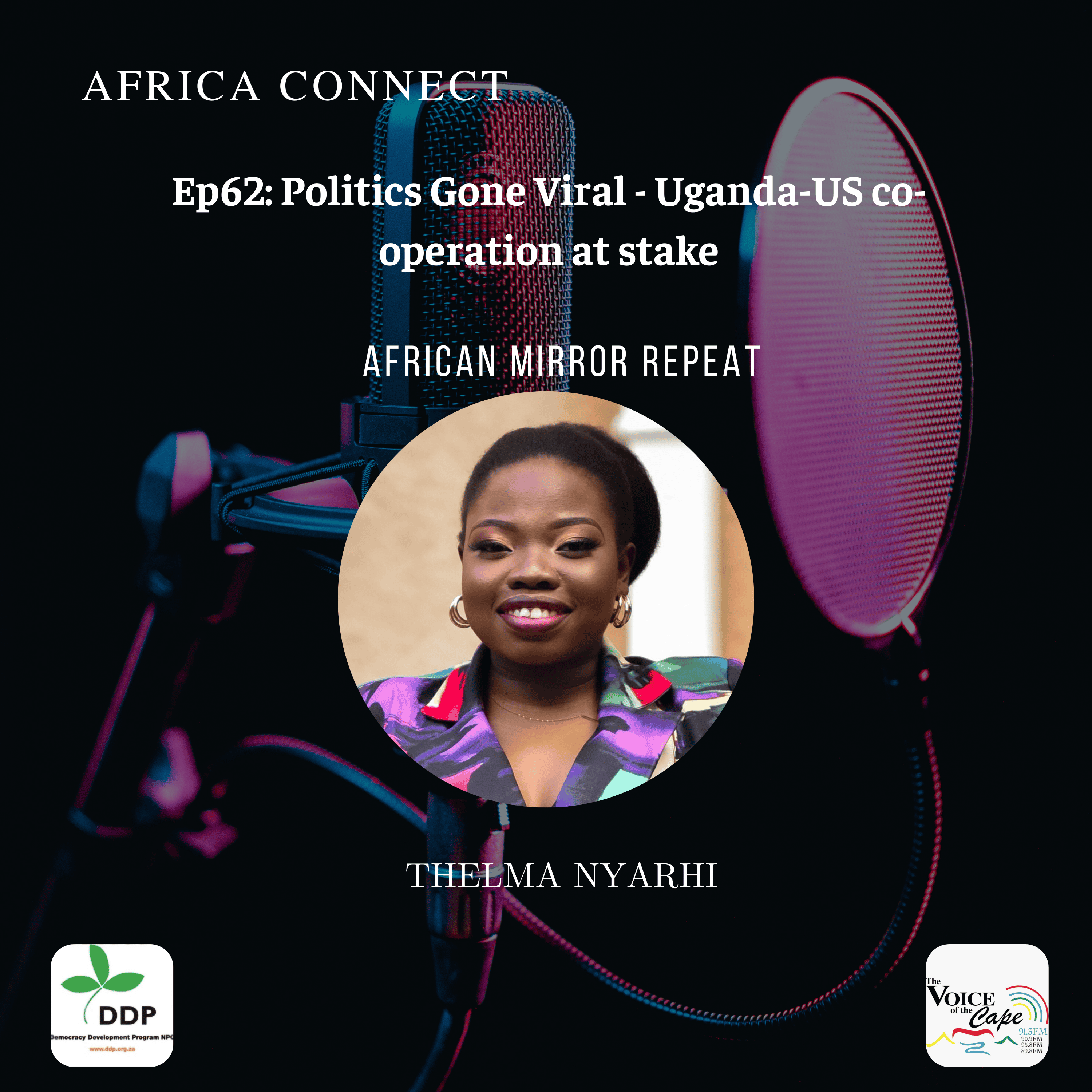 Africa Connect: Politics Gone Viral - Uganda-US co-operation at stake