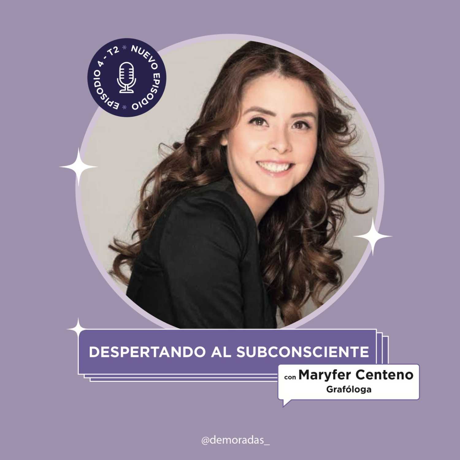 DEMORADAS- T2 - EP 4 - DESPERTANDO AL SUBCONCIENTE  episode artwork
