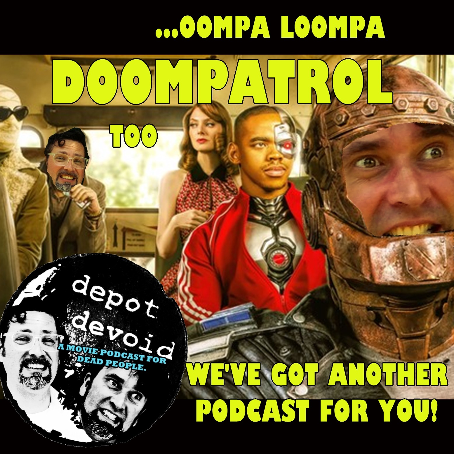 Depot Devoid: A Movie Podcast for Dead People