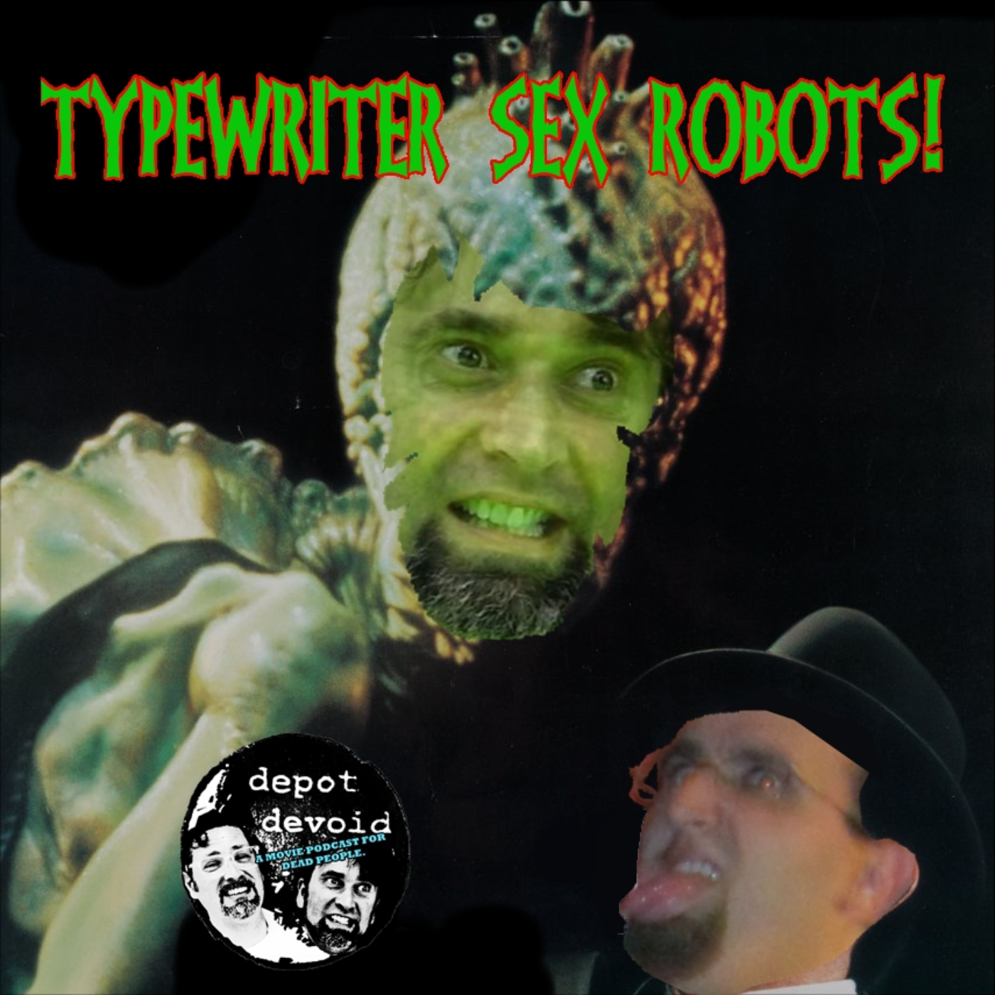 Depot Devoid: A Movie Podcast for Dead People
