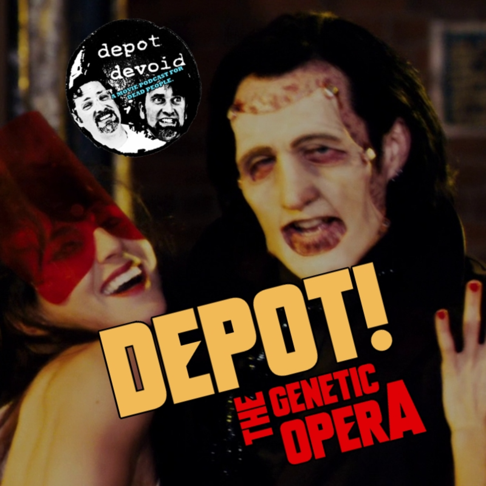 Depot Devoid: A Movie Podcast for Dead People