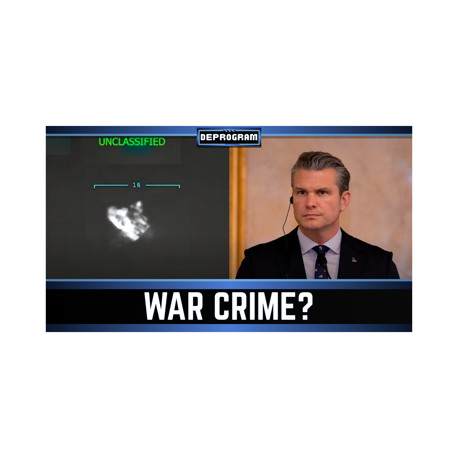 Did Hegseth Just Commit a War Crime? | DeProgram with Ted Rall and John Kiriakou
