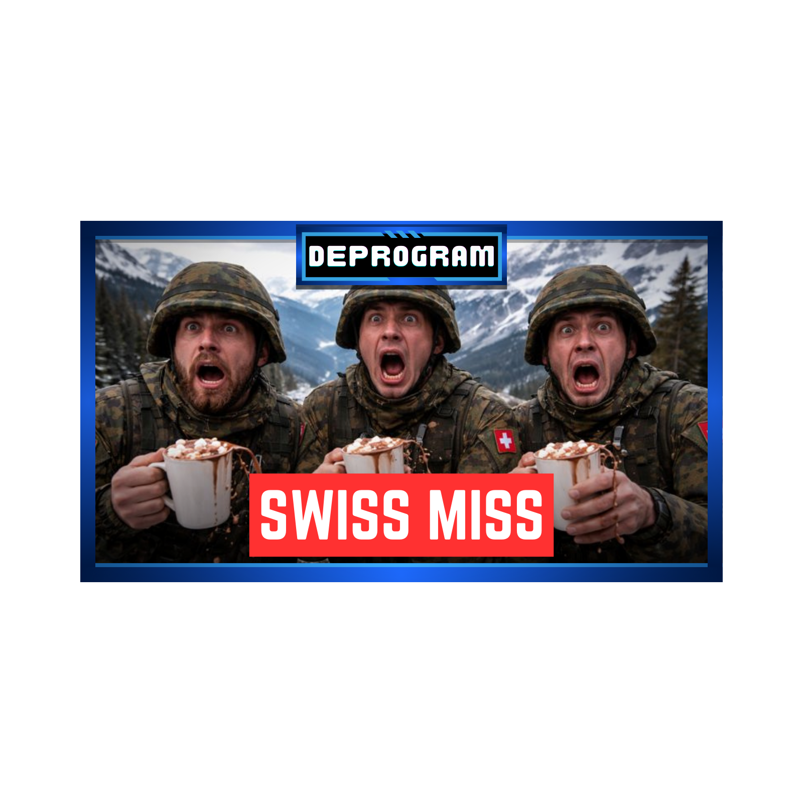 Swiss Miss | DeProgram with Ted Rall and John Kiriakou