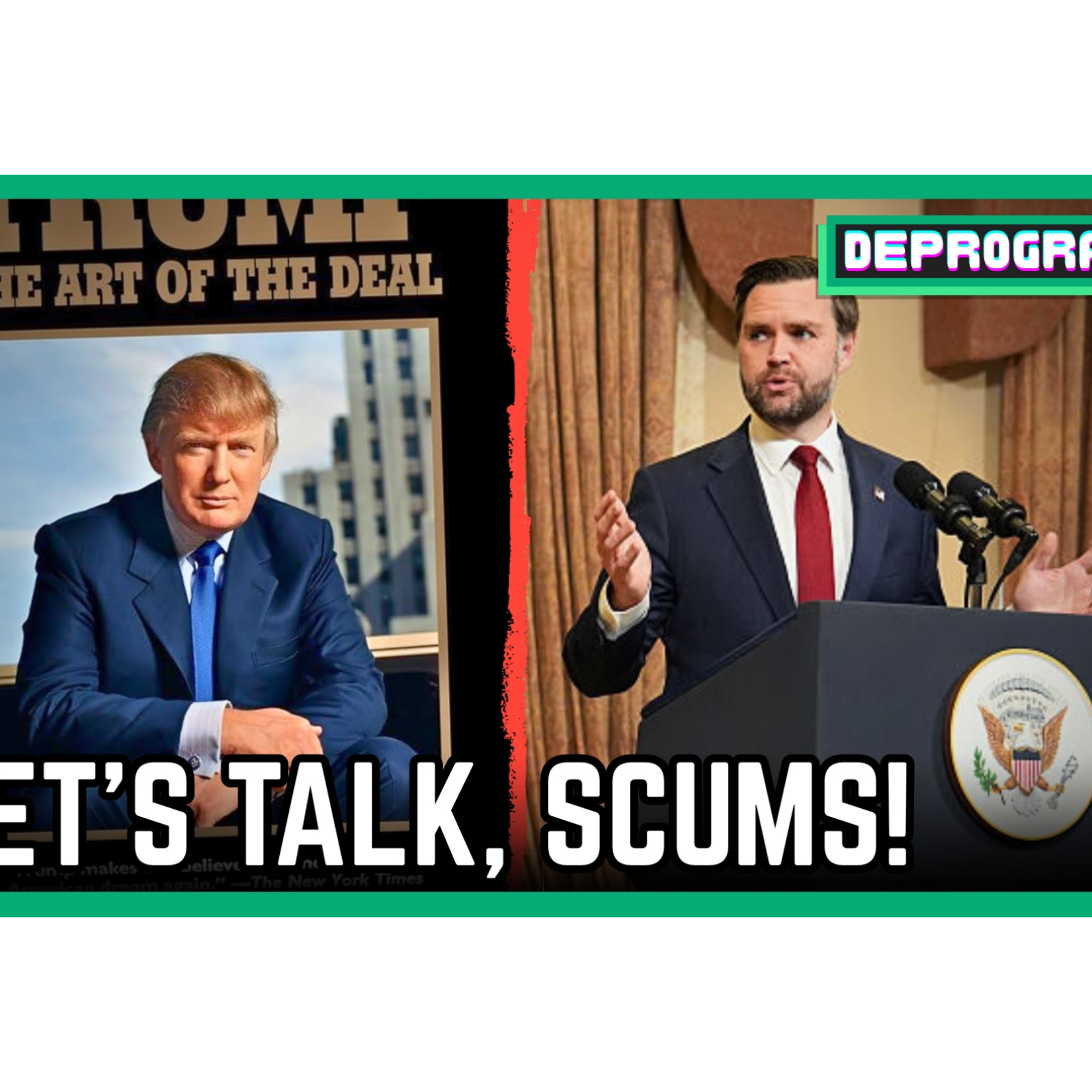 Let’s Talk, Scums! | DeProgram with Ted Rall and Jamarl Thomas