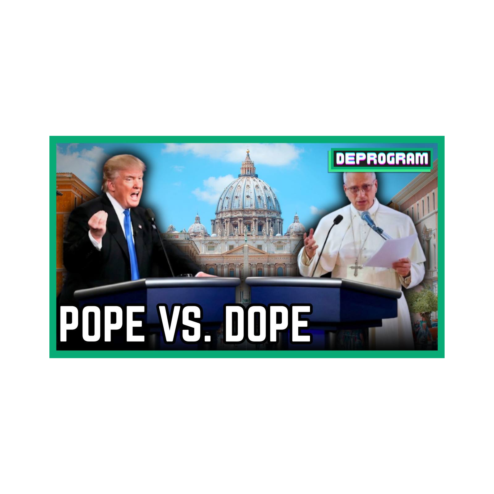 Pope vs. Dope | DeProgram with Ted Rall and Jamarl Thomas