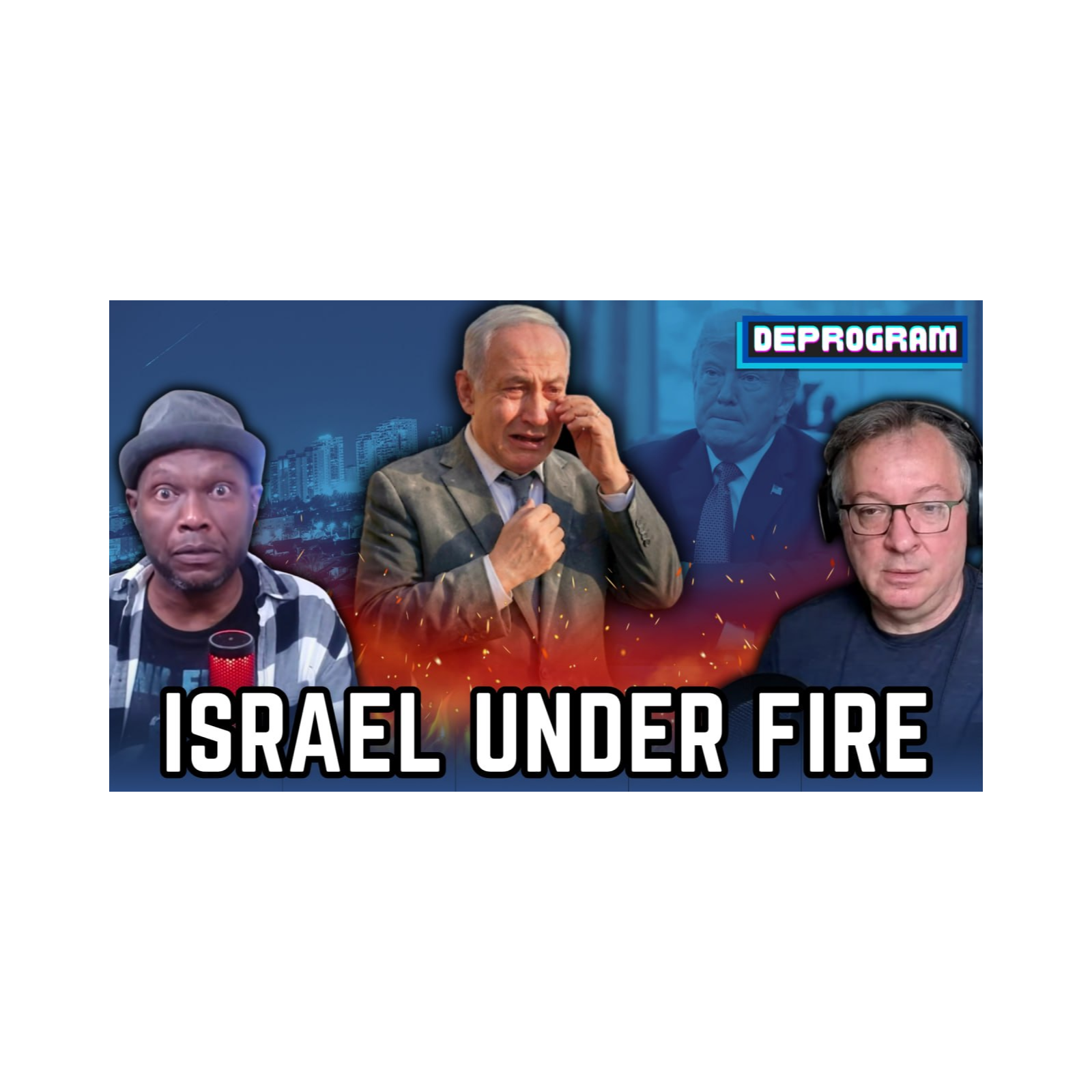 Israel Under Fire | DeProgram with Ted Rall and Jamarl Thomas episode artwork