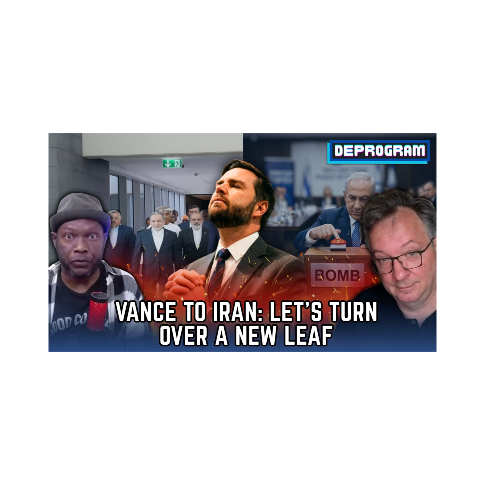 Vance to Iran: Let’s Turn Over a New Leaf | DeProgram with Ted Rall and Jamarl Thomas episode artwork