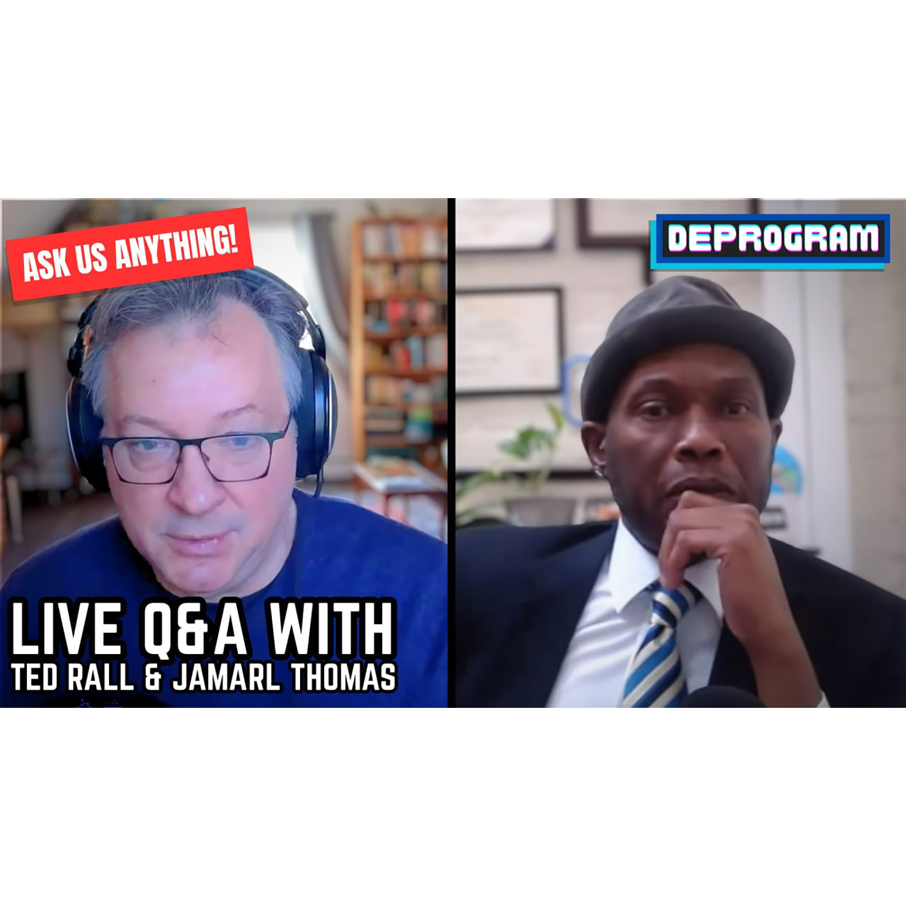 Q&A | DeProgram with Ted Rall and Jamarl Thomas episode artwork