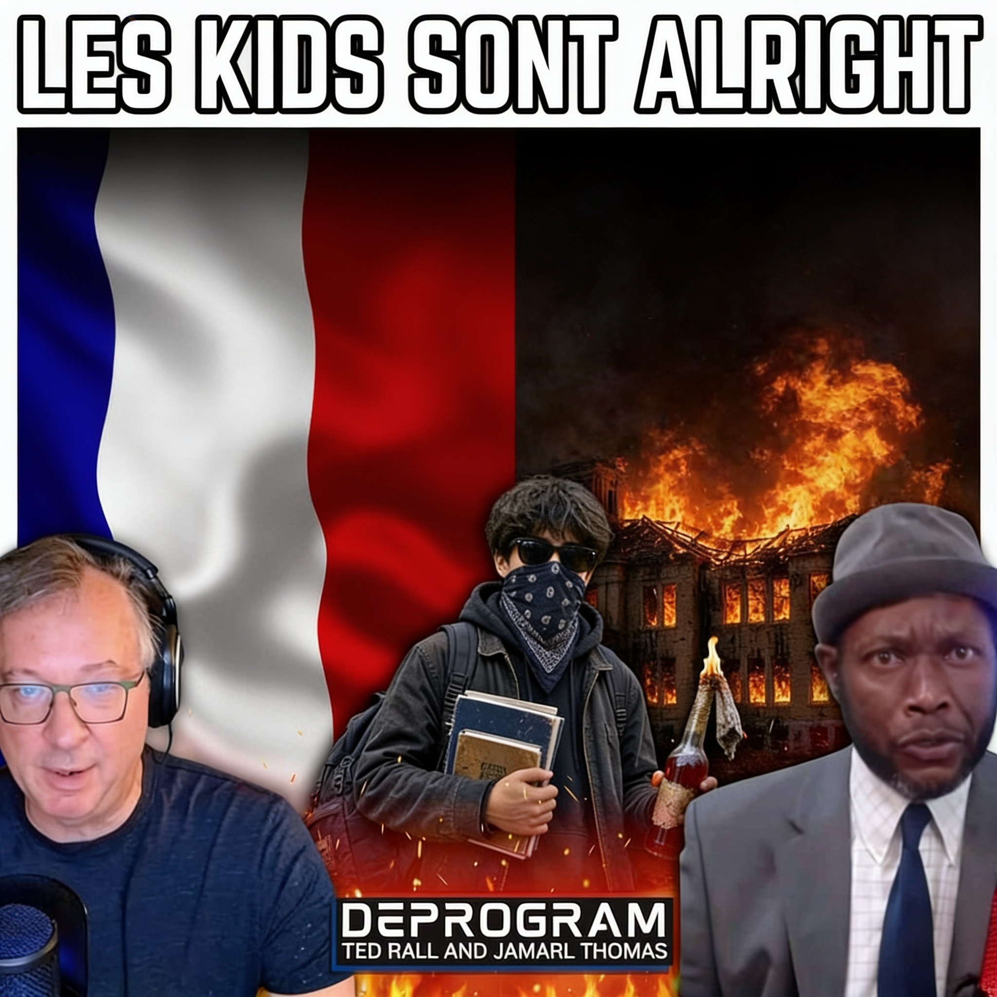 French Students Wild in the Streets | DeProgram with Ted Rall and Jamarl Thomas