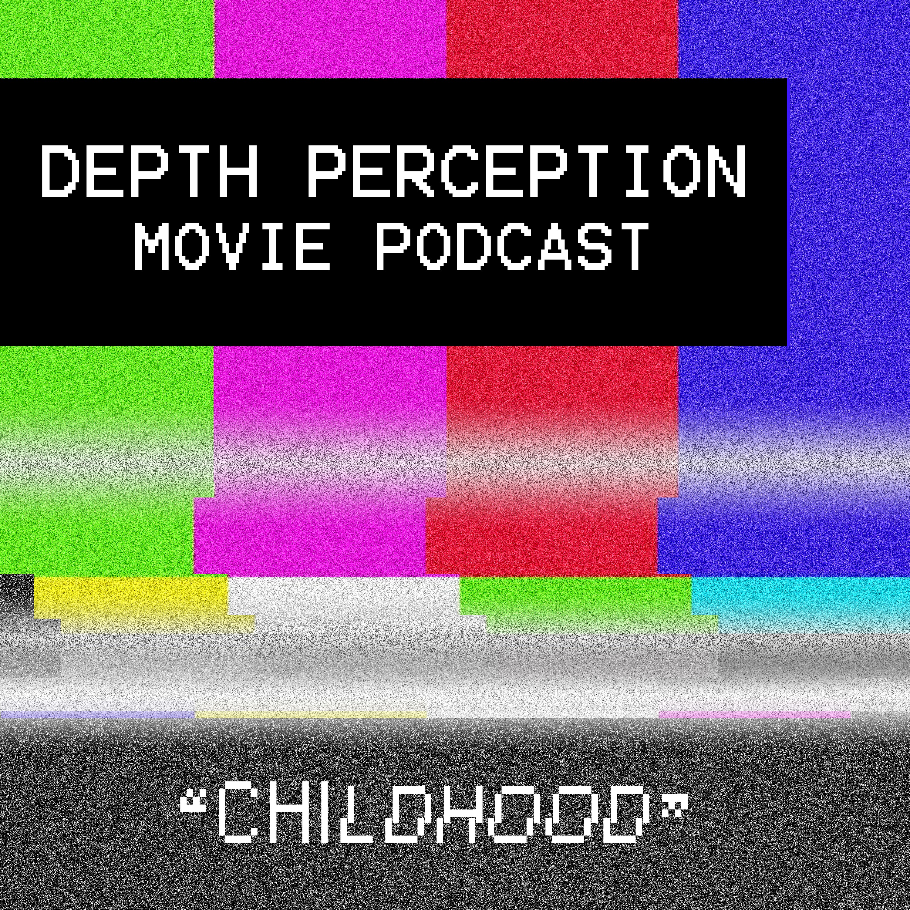 Depth Perception Movie Podcast