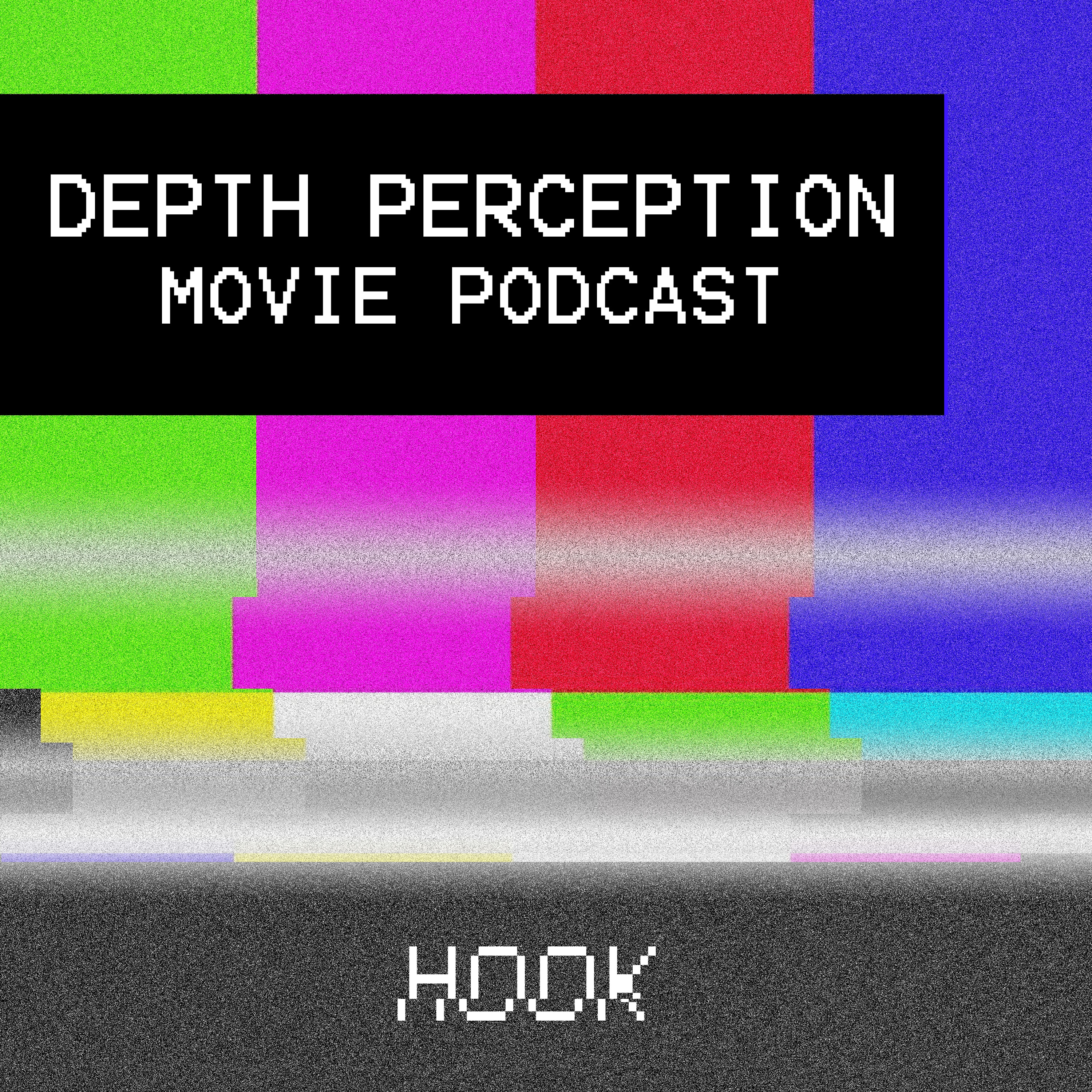Depth Perception Movie Podcast