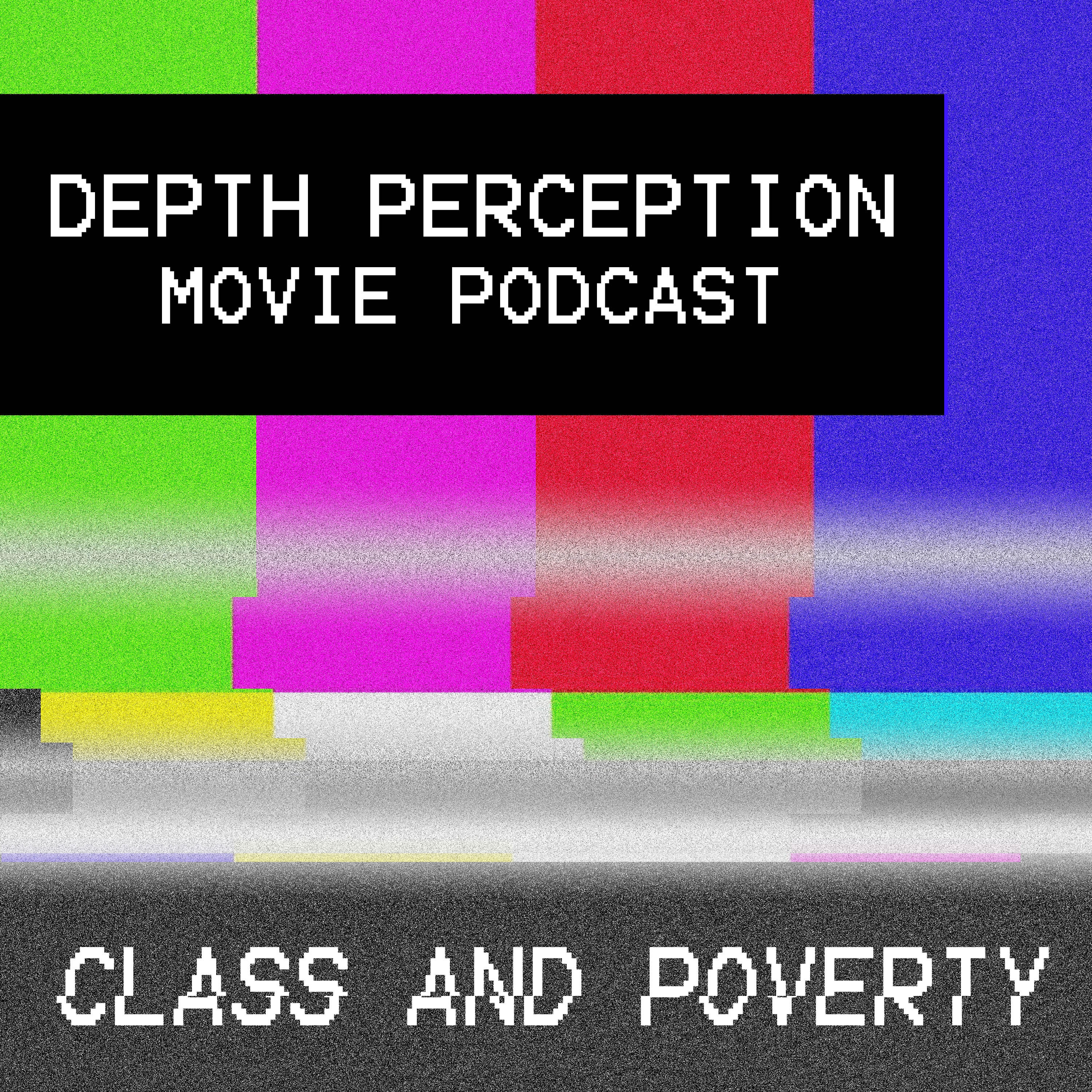 Depth Perception Movie Podcast