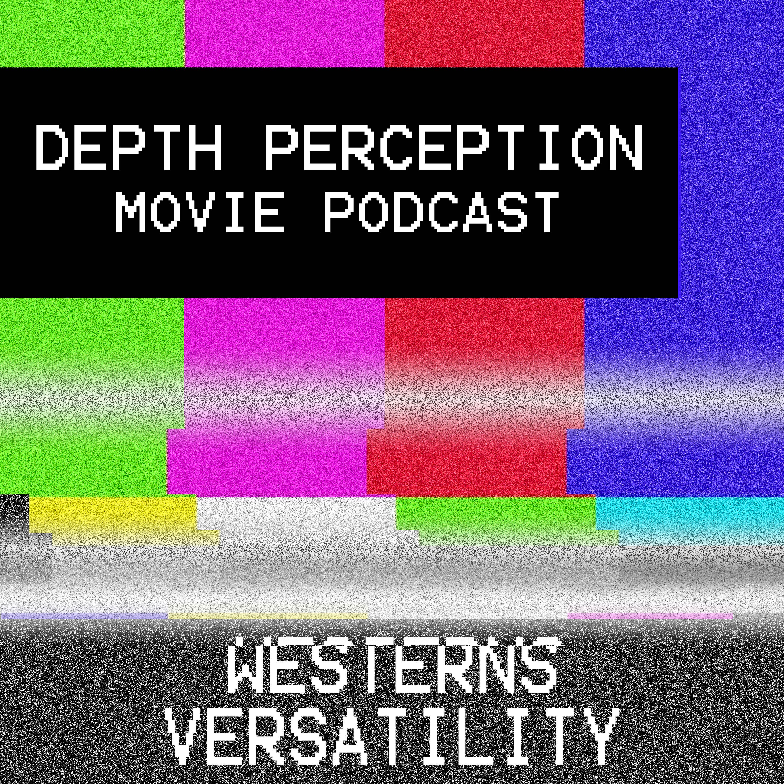 Depth Perception Movie Podcast