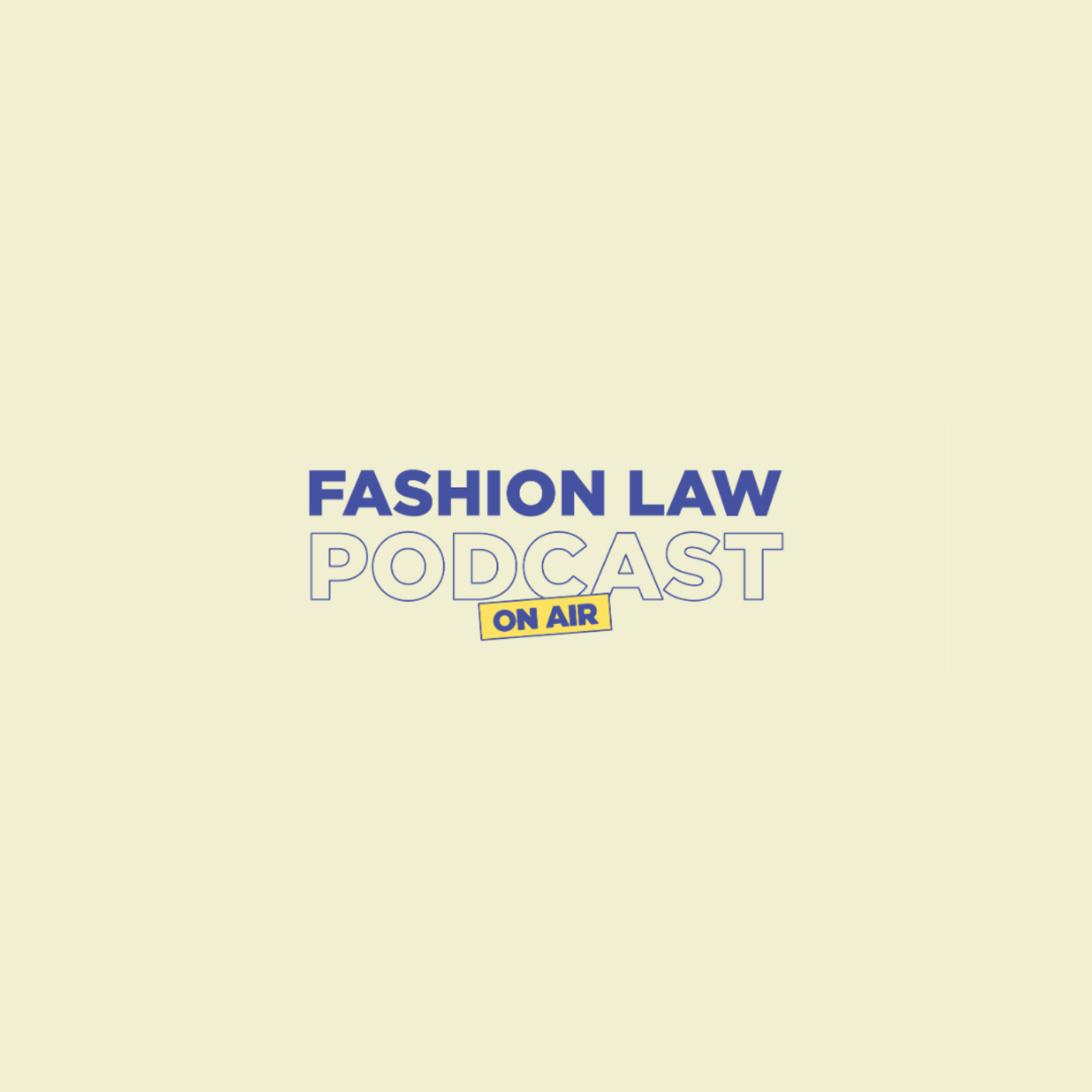 FASHION LAW PODCAST