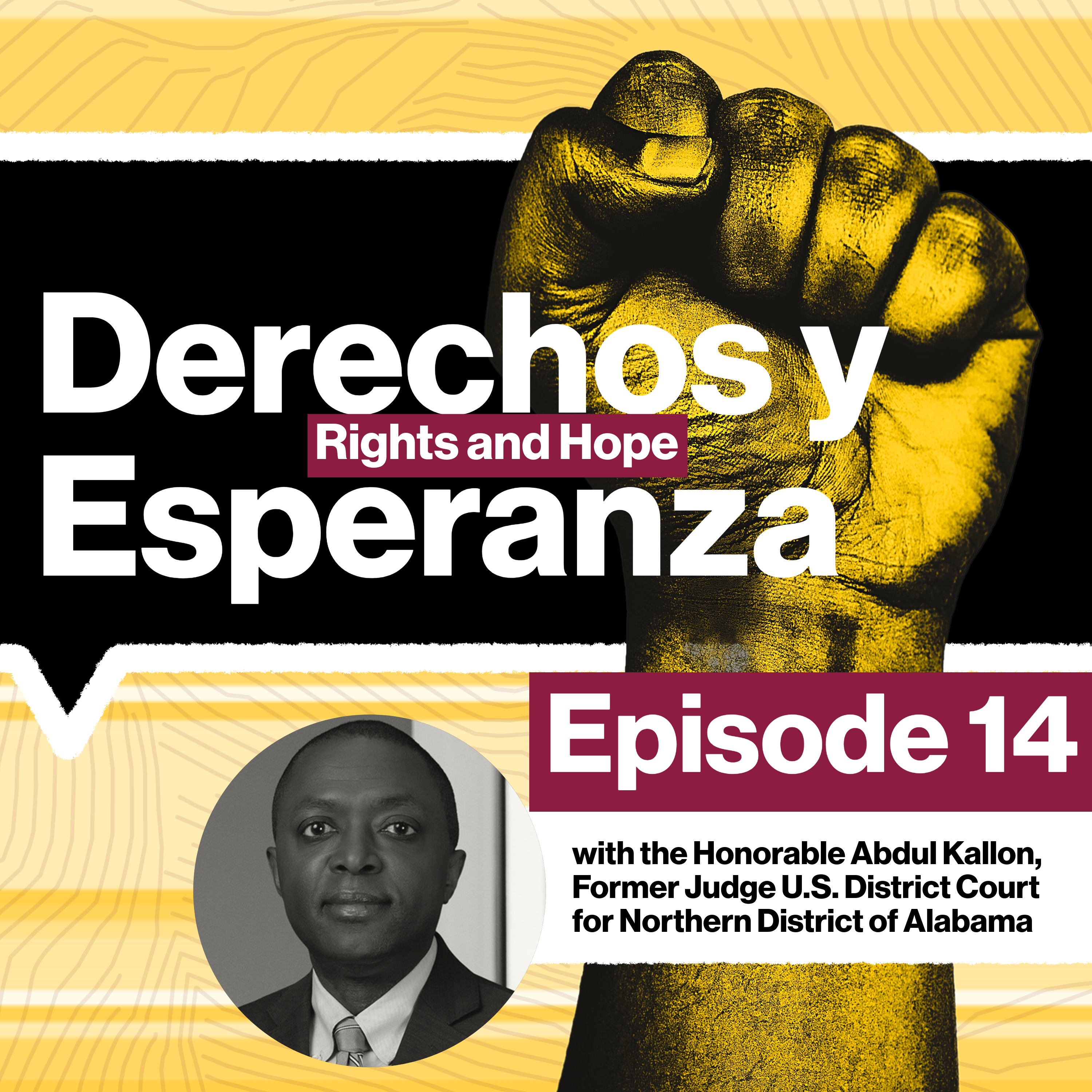 Derechos y Esperanza – Rights and Hope: ASU Law Civil Rights, Migration and Workplace Law Initiative