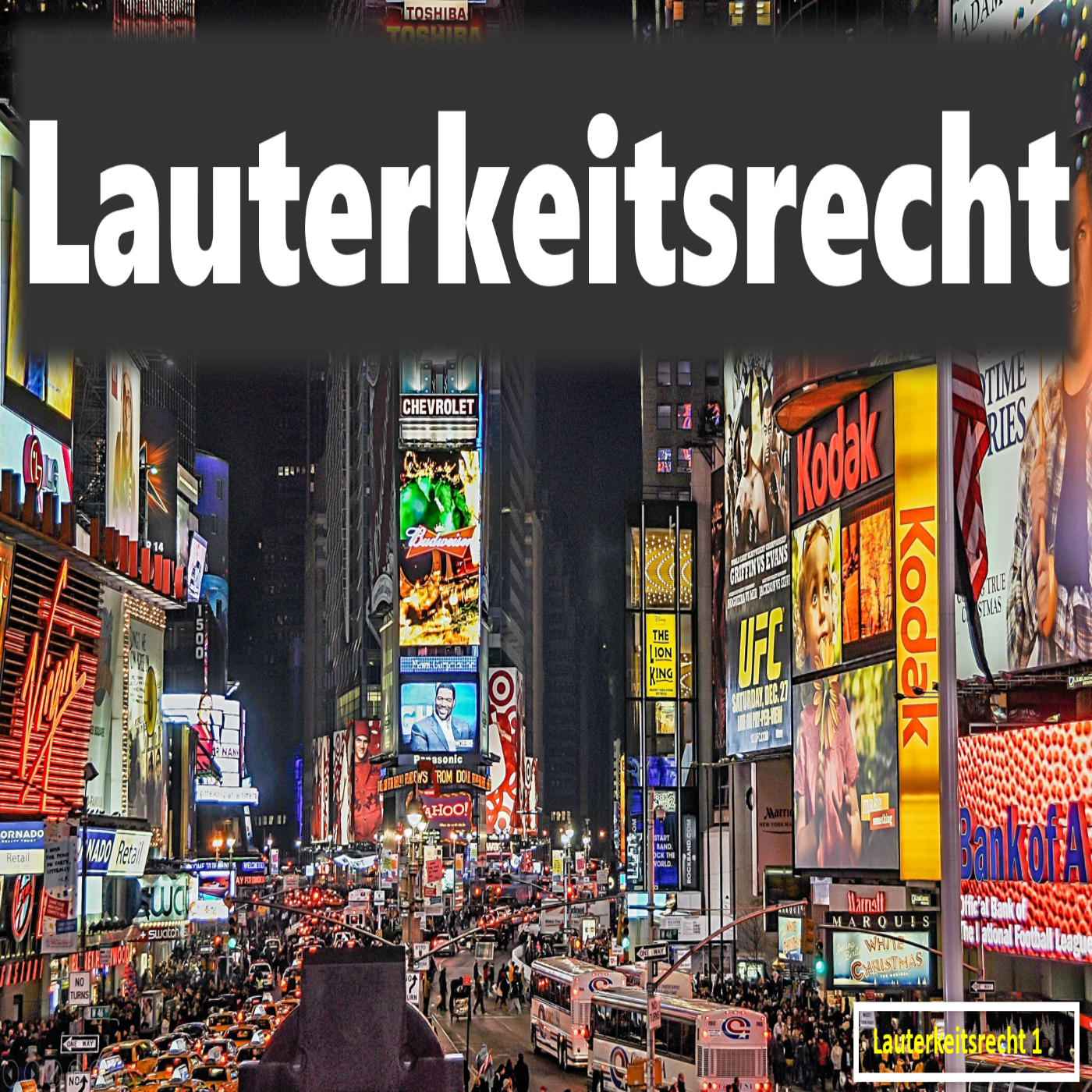 Lauterkeitsrecht (UWG)