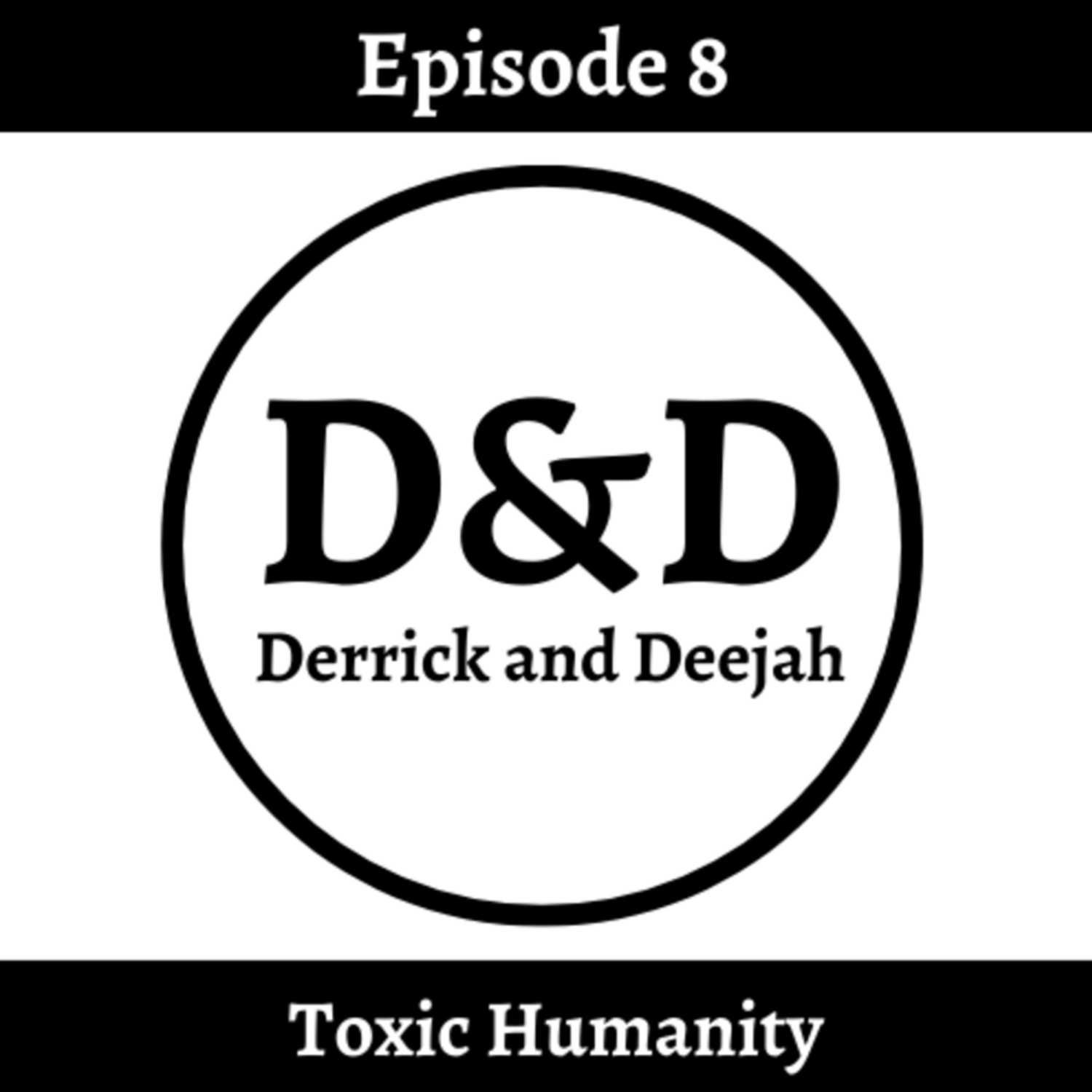 Derrick and Deejah