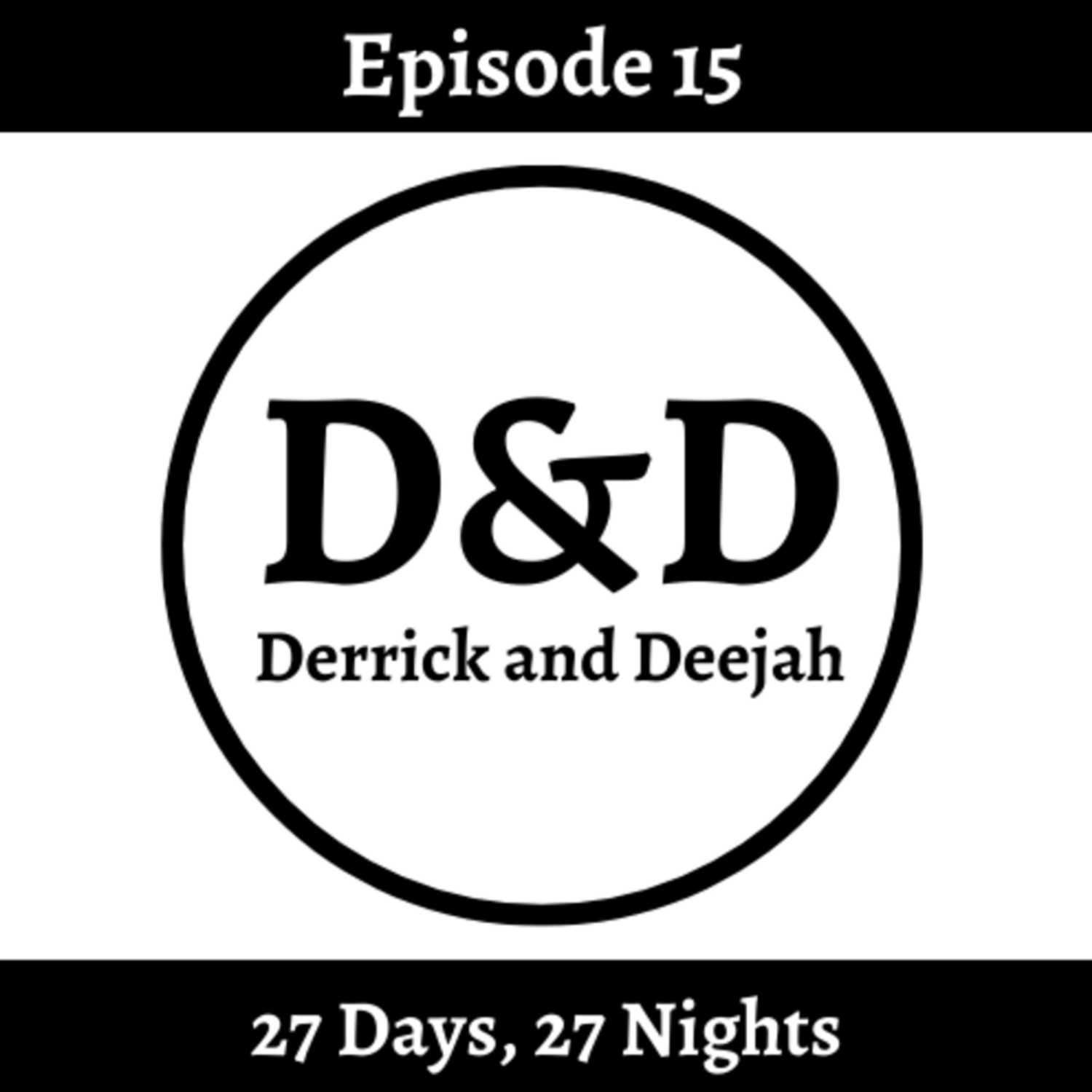 Derrick and Deejah