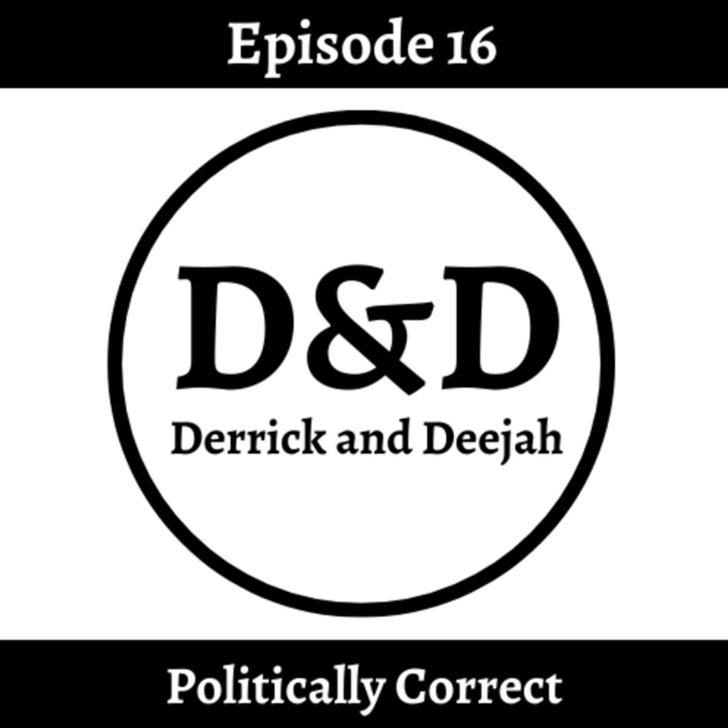 Derrick and Deejah