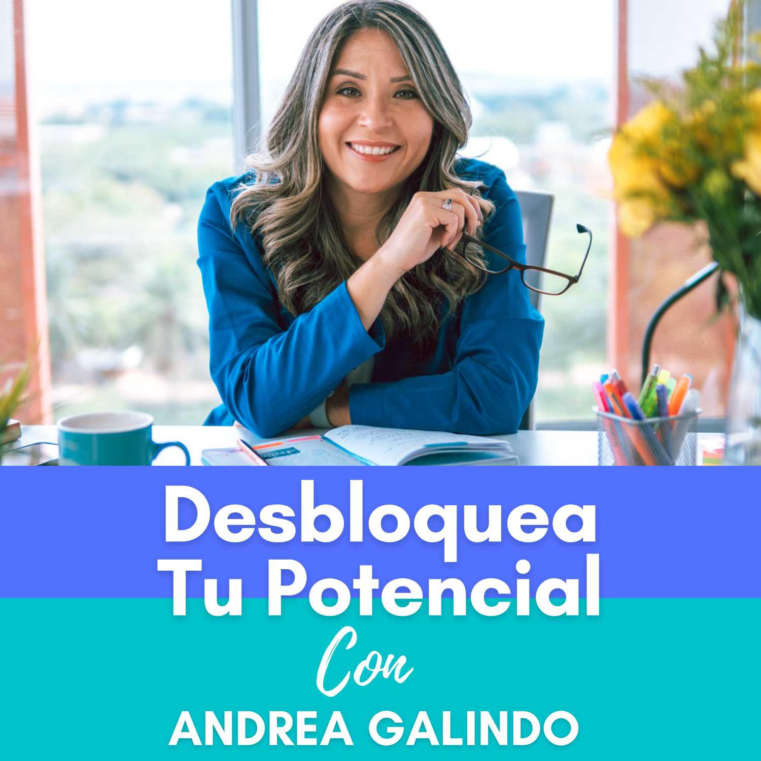 DESBLOQUEA TU POTENCIAL