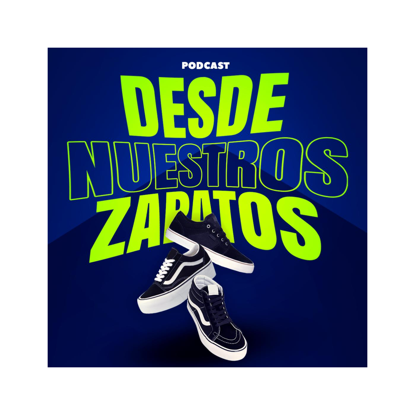 Desde Nuestros Zapatos