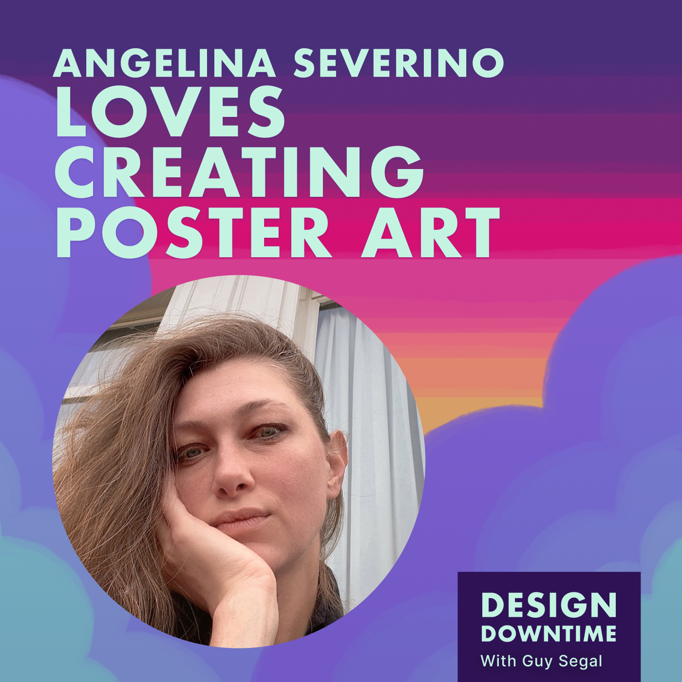 Angelina Severino Loves Creating Poster Art