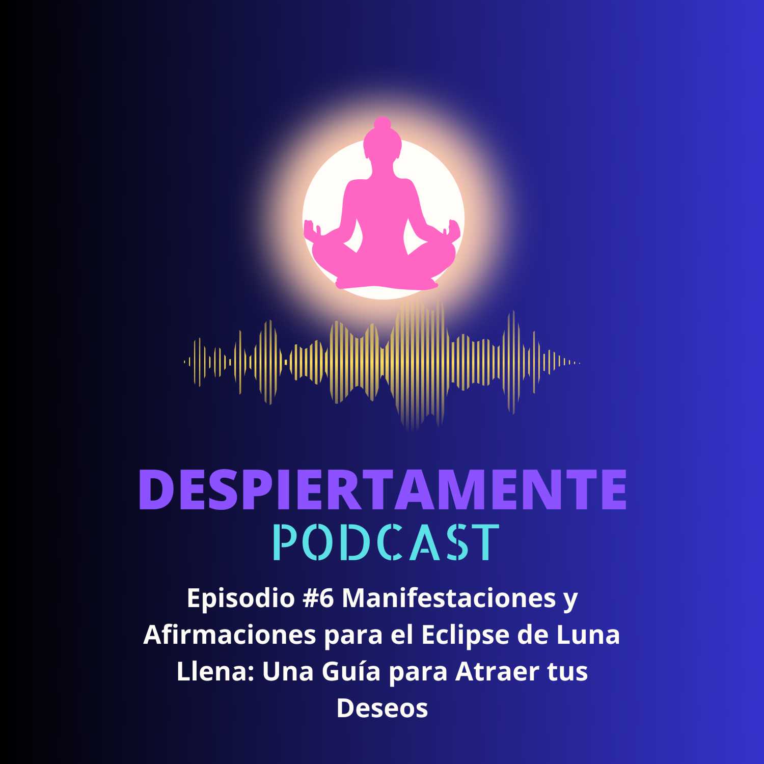 Despiertamente: Eleva Tu Mente