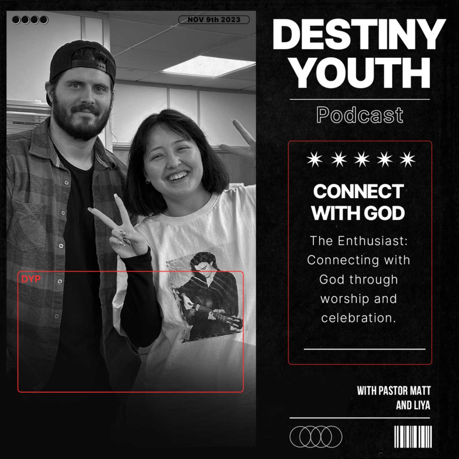 Connect with God - The Enthusiast with Liya episode artwork