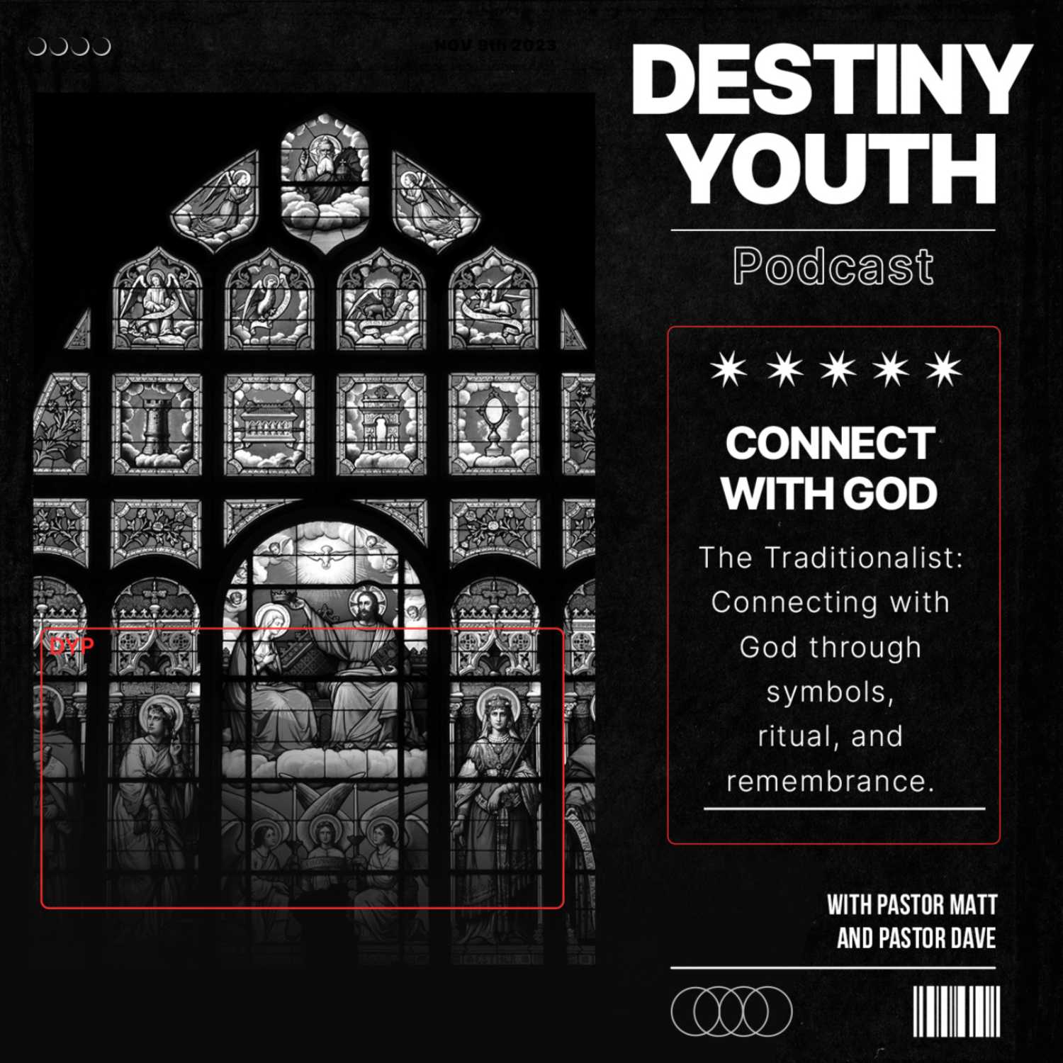 Connect with God - The Traditionalist with Pastor Dave episode artwork