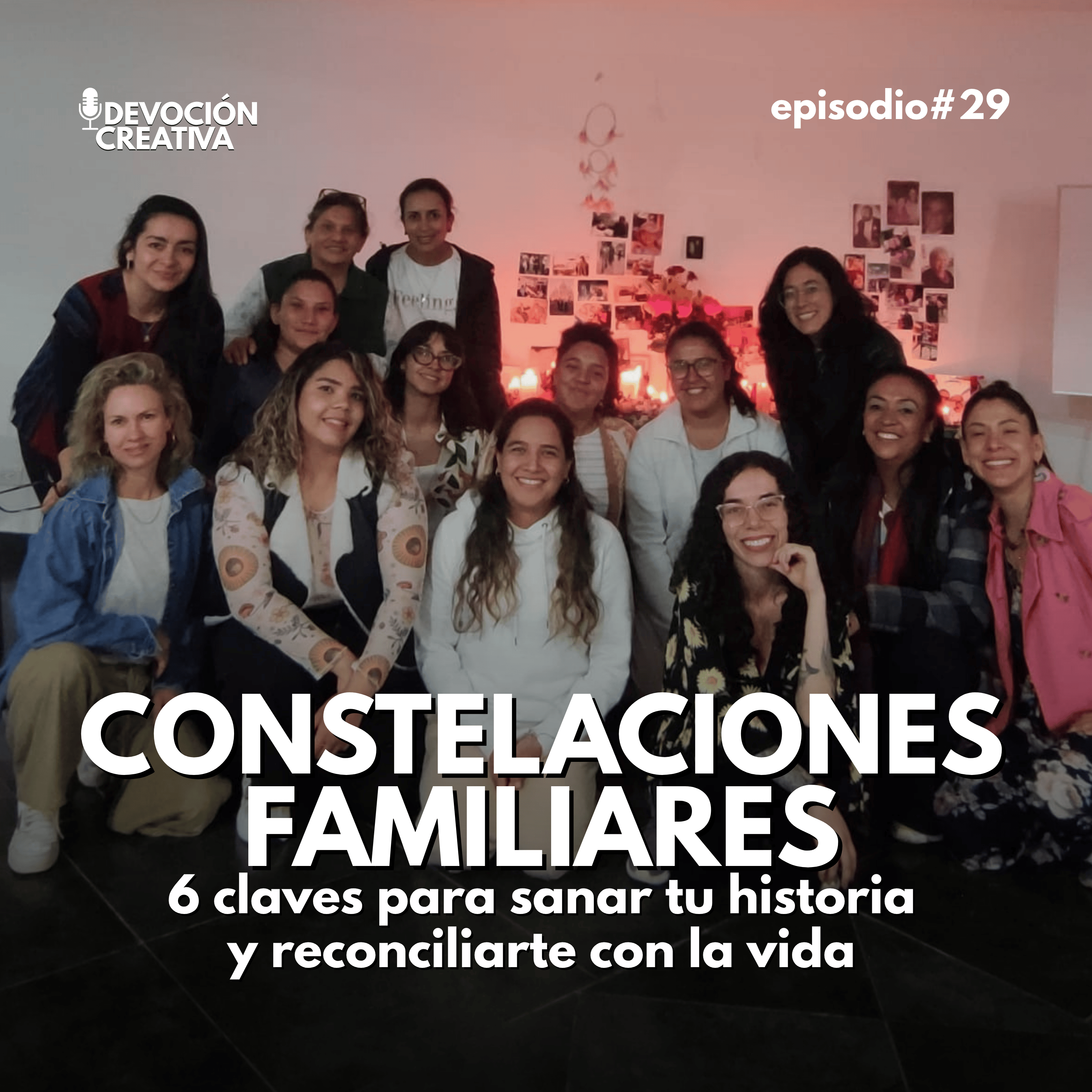 Constelaciones familiares: 6 claves para sanar tu historia y reconciliarte con la vida  episode artwork