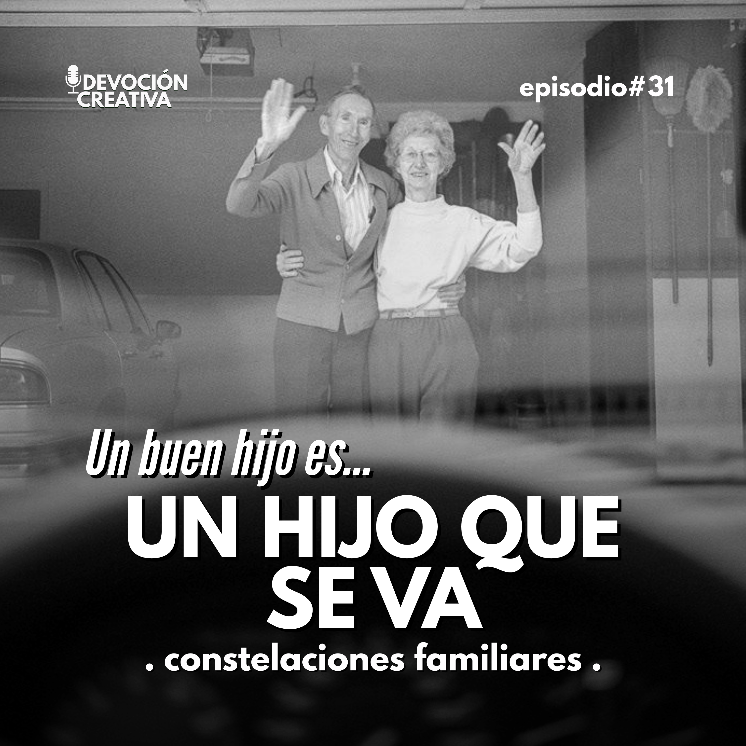 Un buen hijo es un hijo que se va: cómo dejar de cargar a tus padres y tomar tu propio destino | Constelaciones Familiares episode artwork
