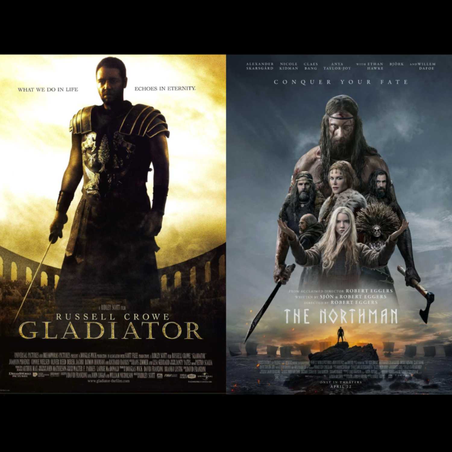 Gladiator & The Northman