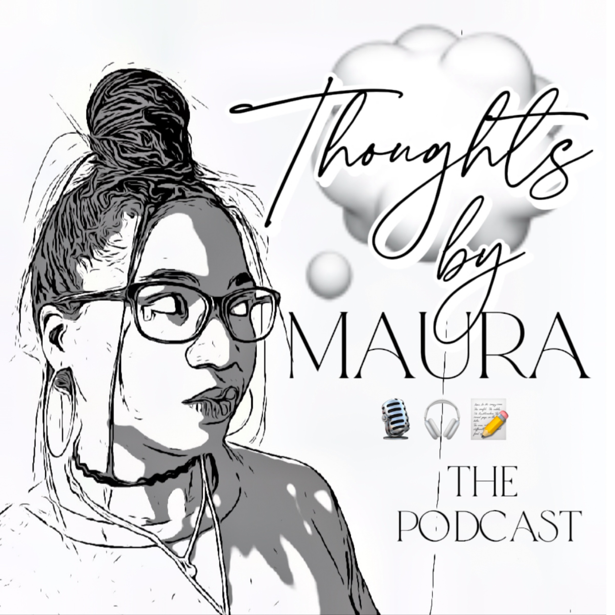 Thoughts by Maura