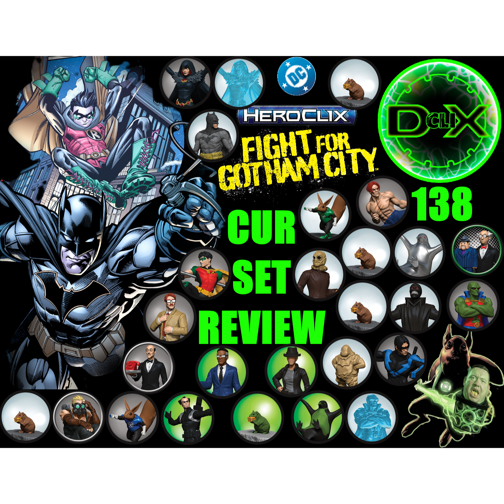 D-Generation cliX Podcast - 138 - Fight For Gotham City CUR Set Review