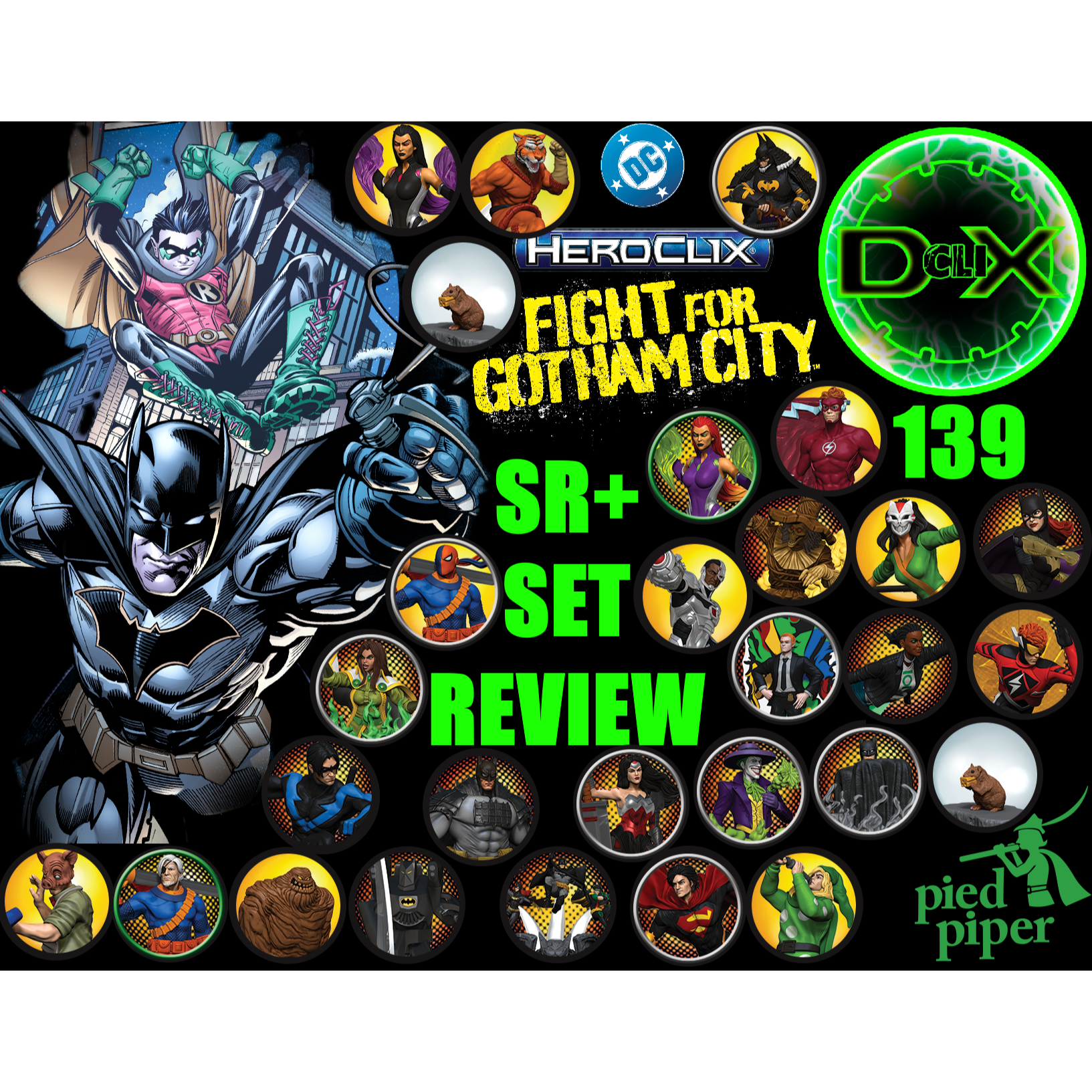 D-Generation cliX Podcast - 139 - Fight For Gotham City SR+ Set Review