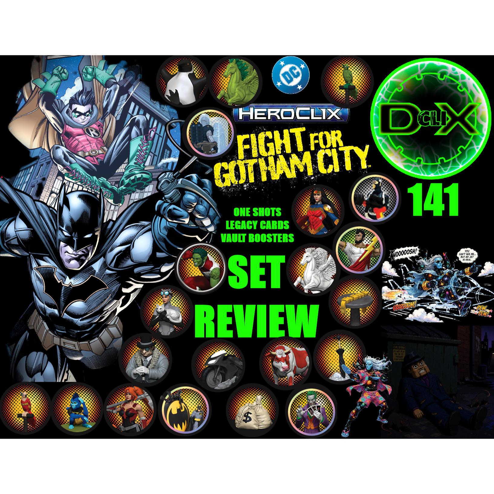 D-Generation cliX Podcast - 141 - Fight For Gotham City OS, VB, & LCs