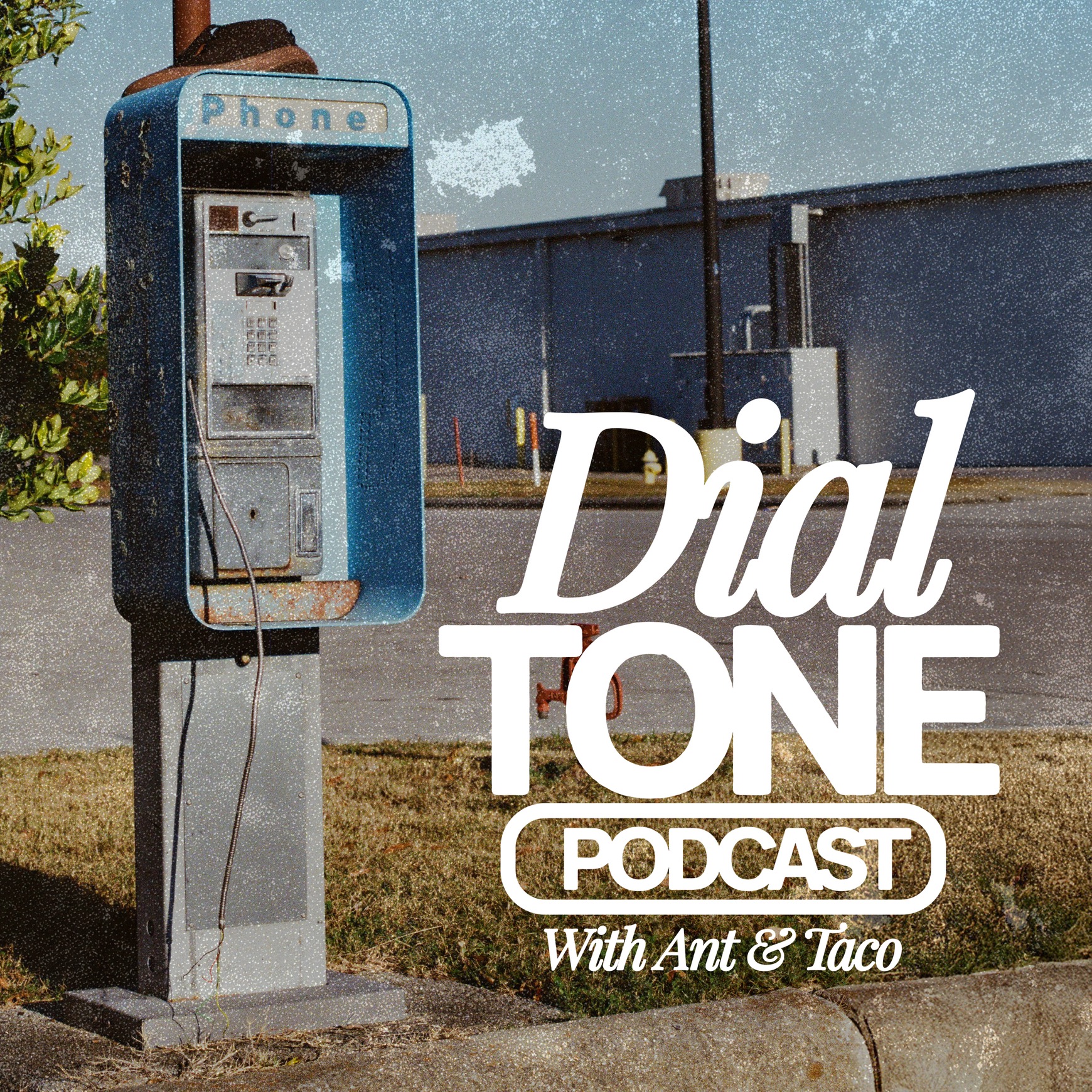 Dial Tone Podcast podcast artwork