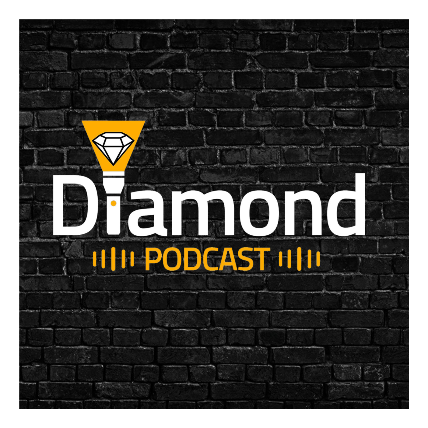 Diamond Podcast